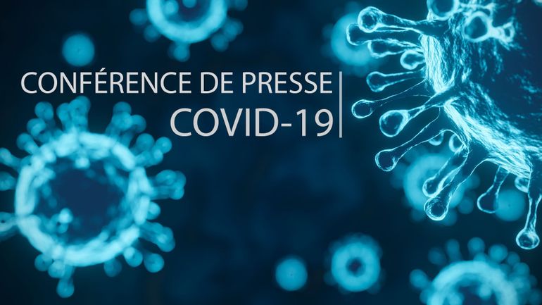 Les conférences de presse coronavirus reprennent : suivez-la en direct ce lundi à midi