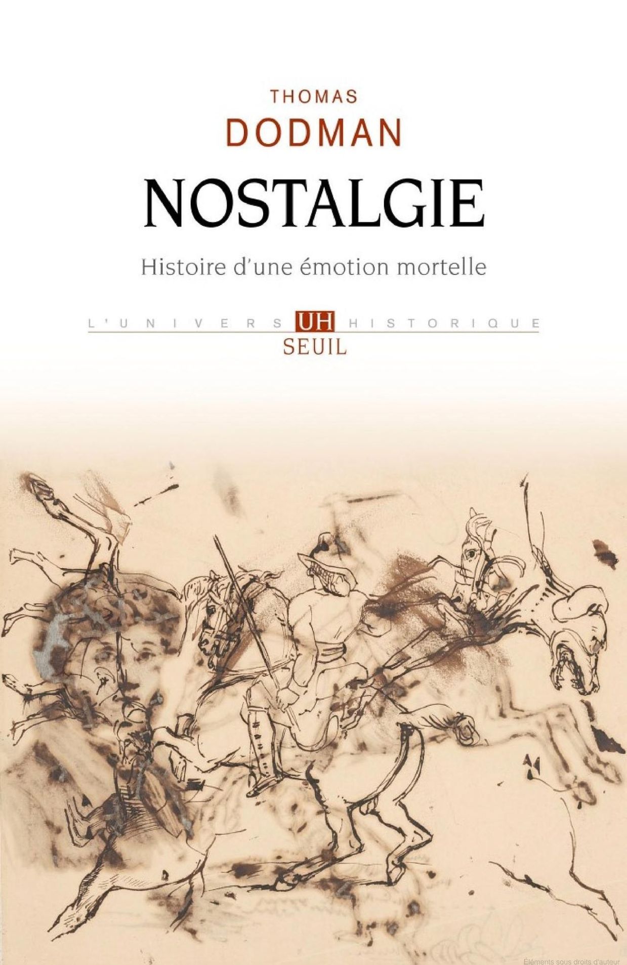 Thomas Dodman publie "Nostalgie – Histoire d’une émotion mortelle"