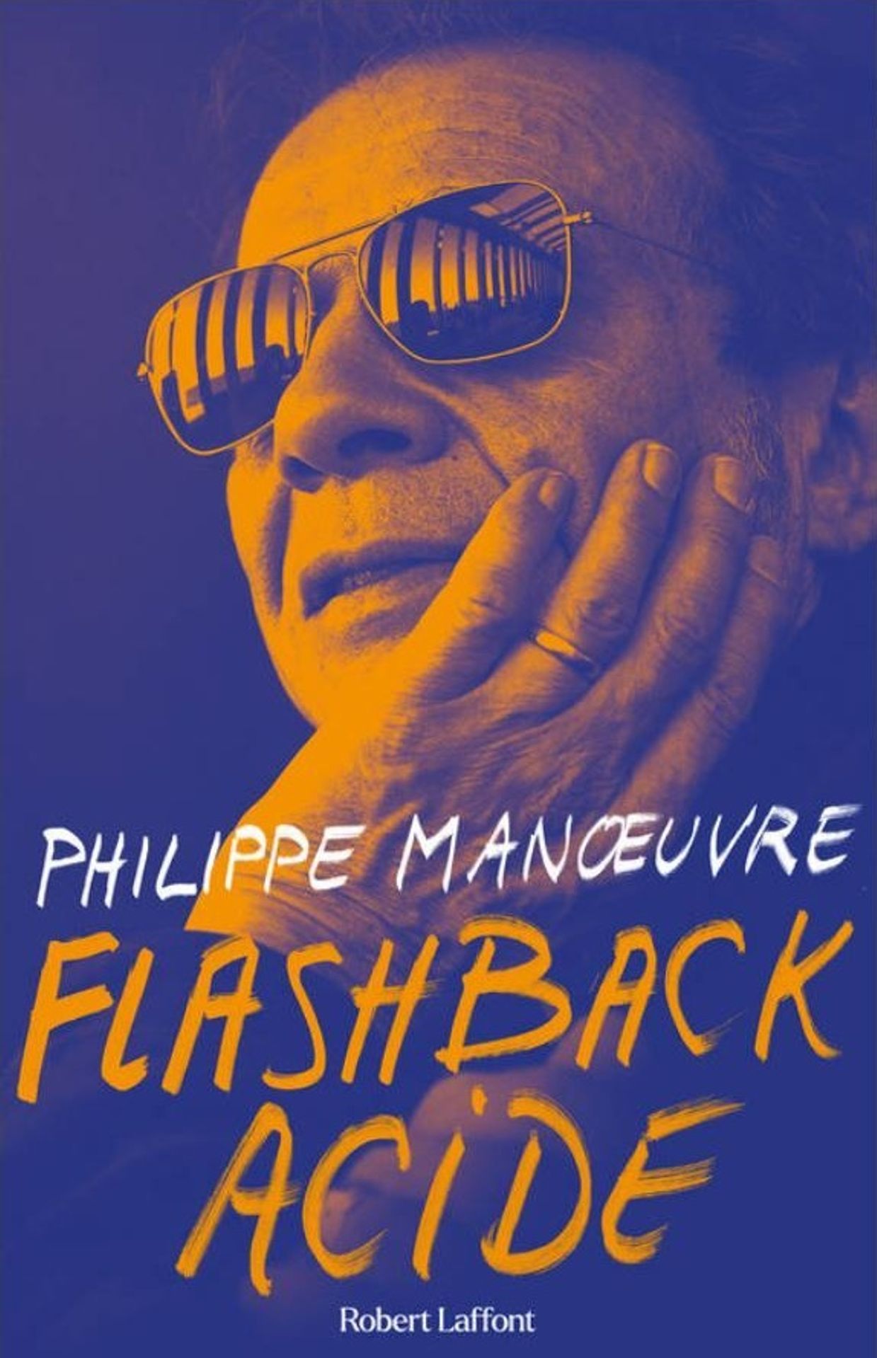 Flashback Acide, 2e volet des mémoires de Philippe Manoeuvre