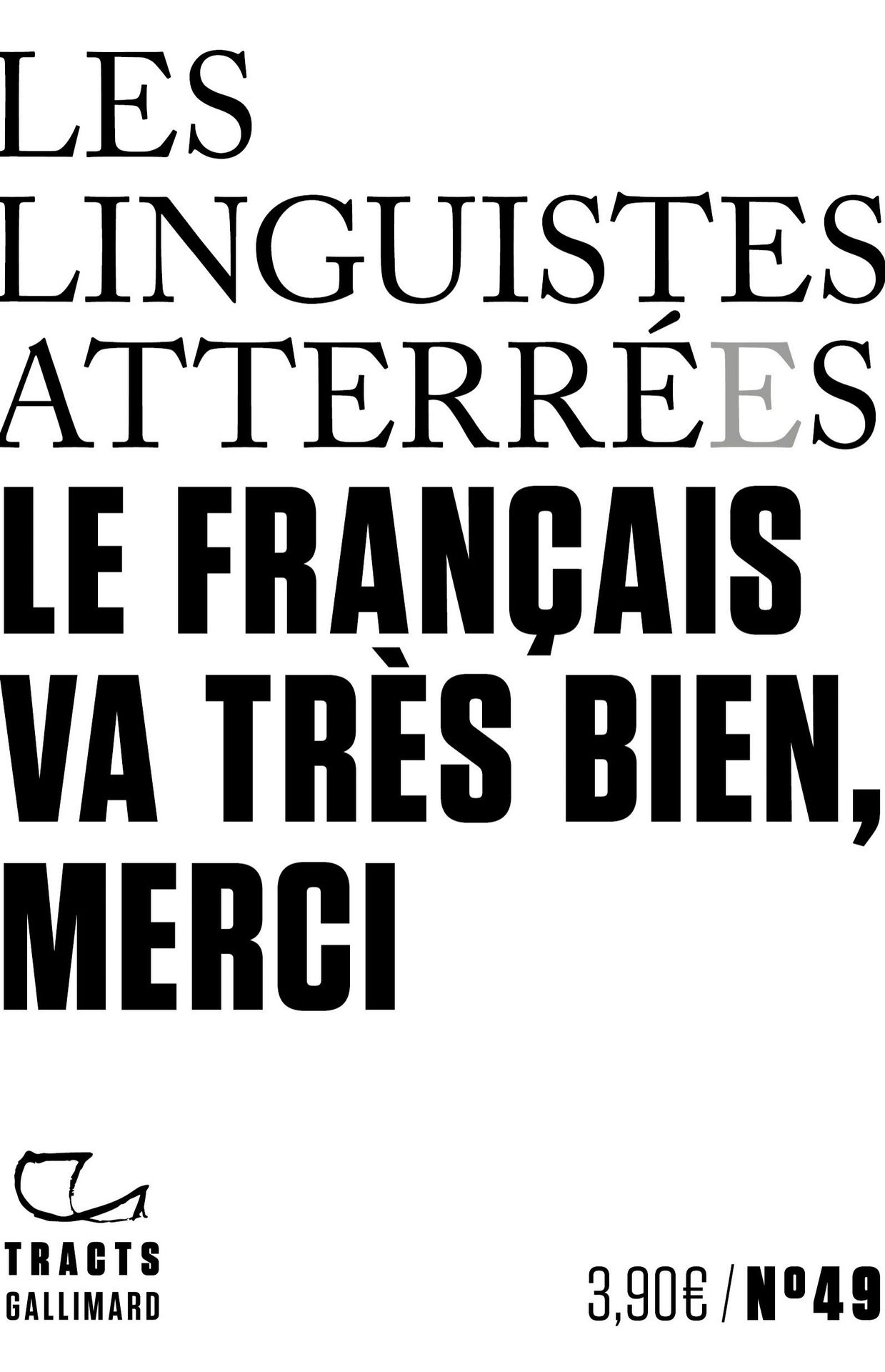 Première de couverture du manifeste intitulé "Le français va très bien, merci".