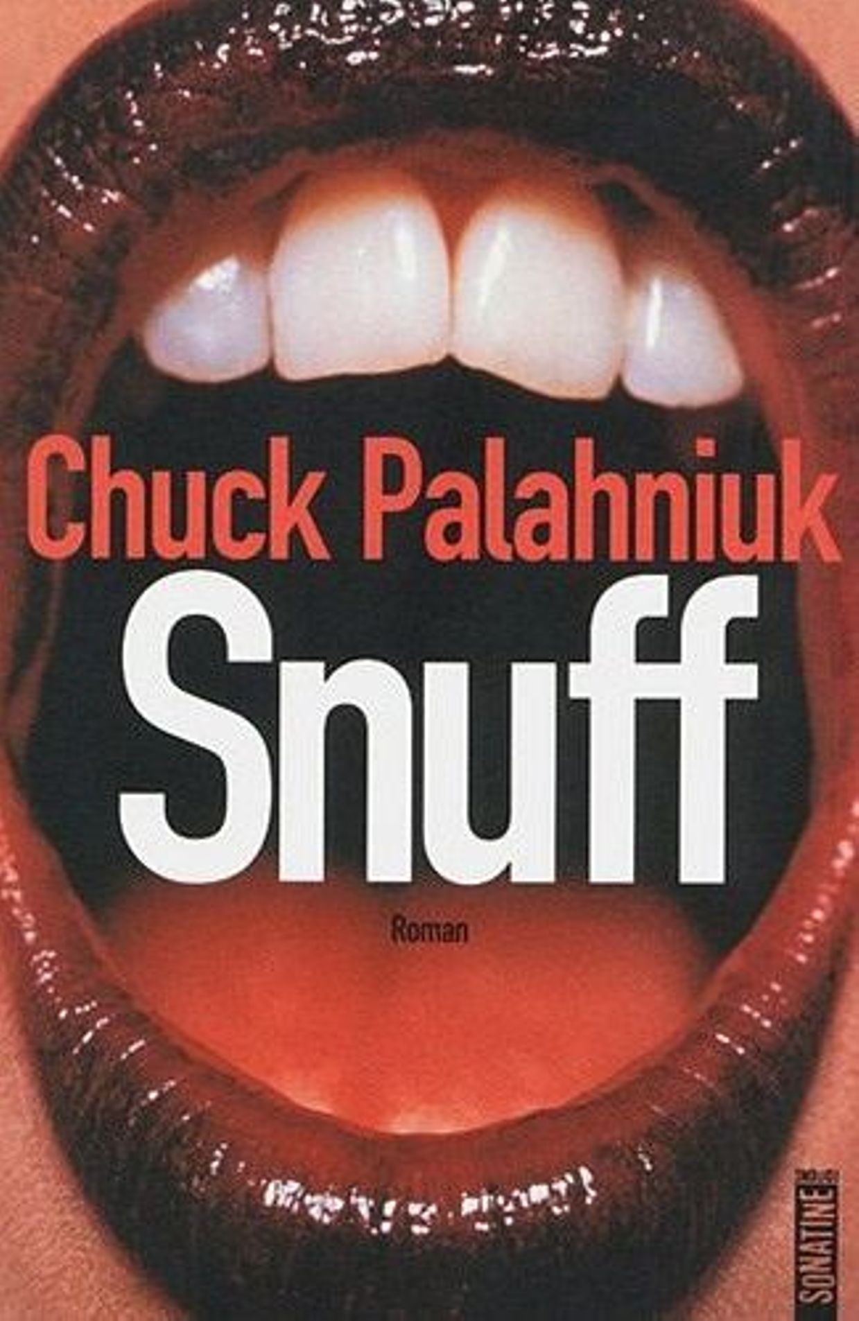 «Snuff  » de Chuck Palahniuk  – Ed Sonatine