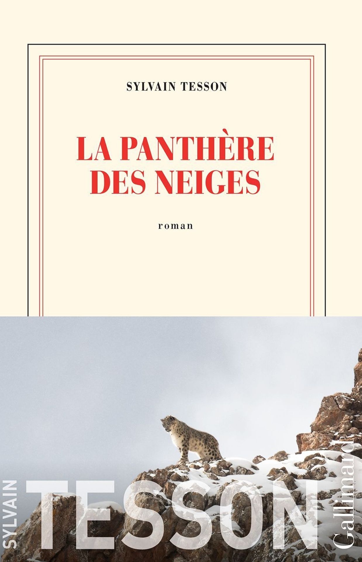 "La panthère des neiges" de Sylvain Tesson (Gallimard)