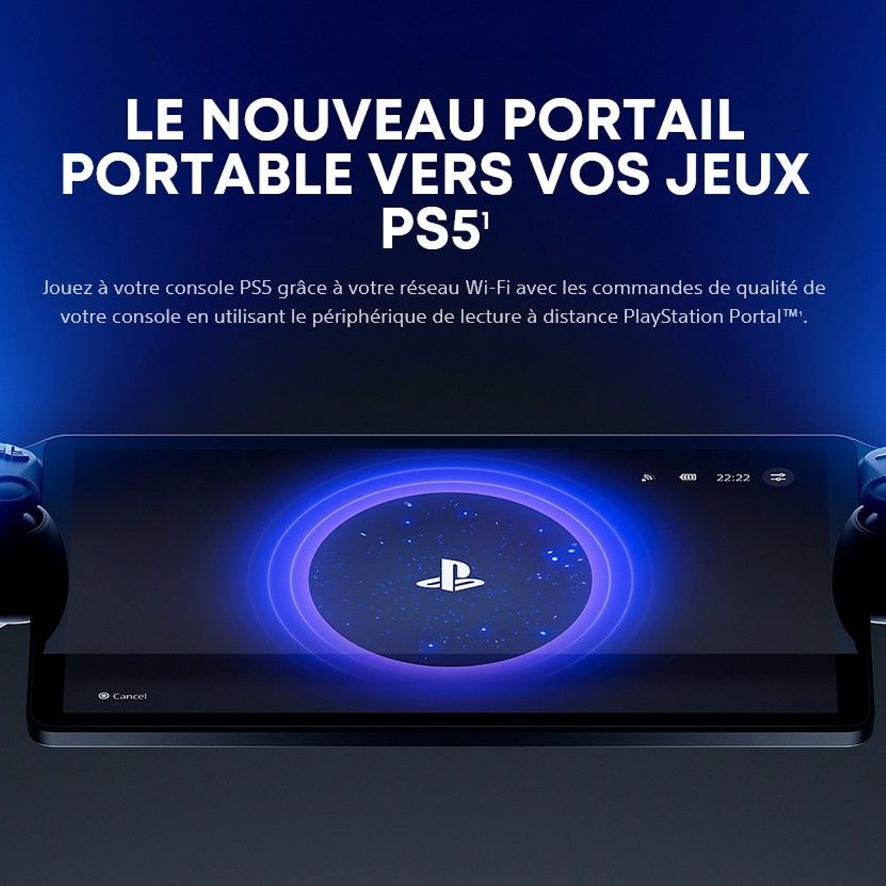 PlayStation Portal : Le périphérique de lecture à distance de la PS5
