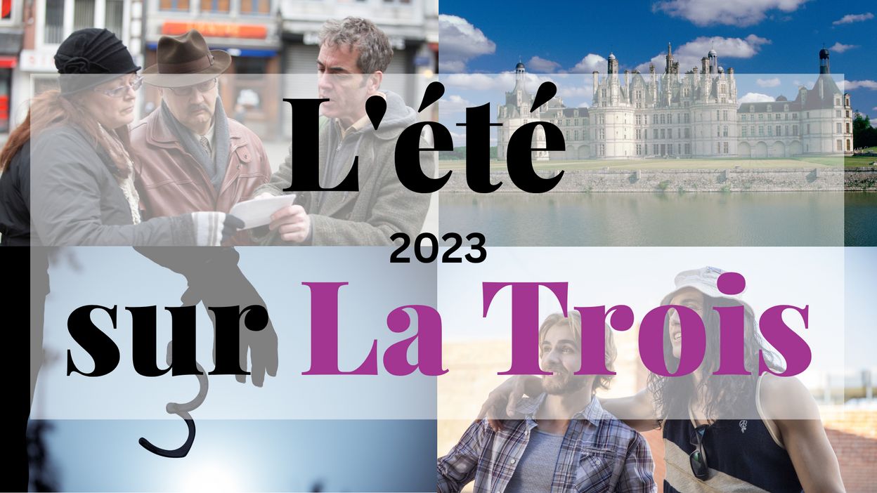 programme de l'été sur La Trois