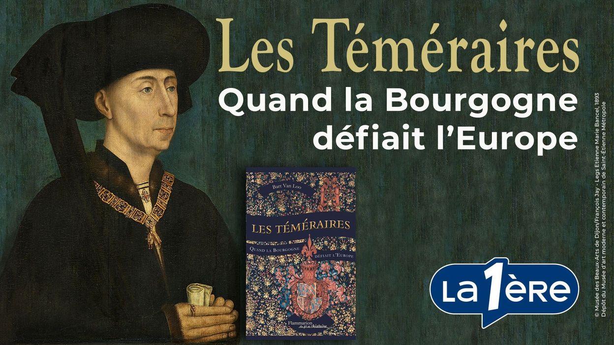 HD / BART Van Loo / Les Temeraires / Quand La Bourgogne Defiait L Europe  EUR 18,00 - PicClick FR
