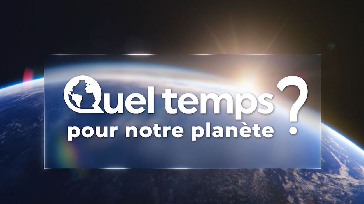 "Quel Temps pour notre planète ?" 