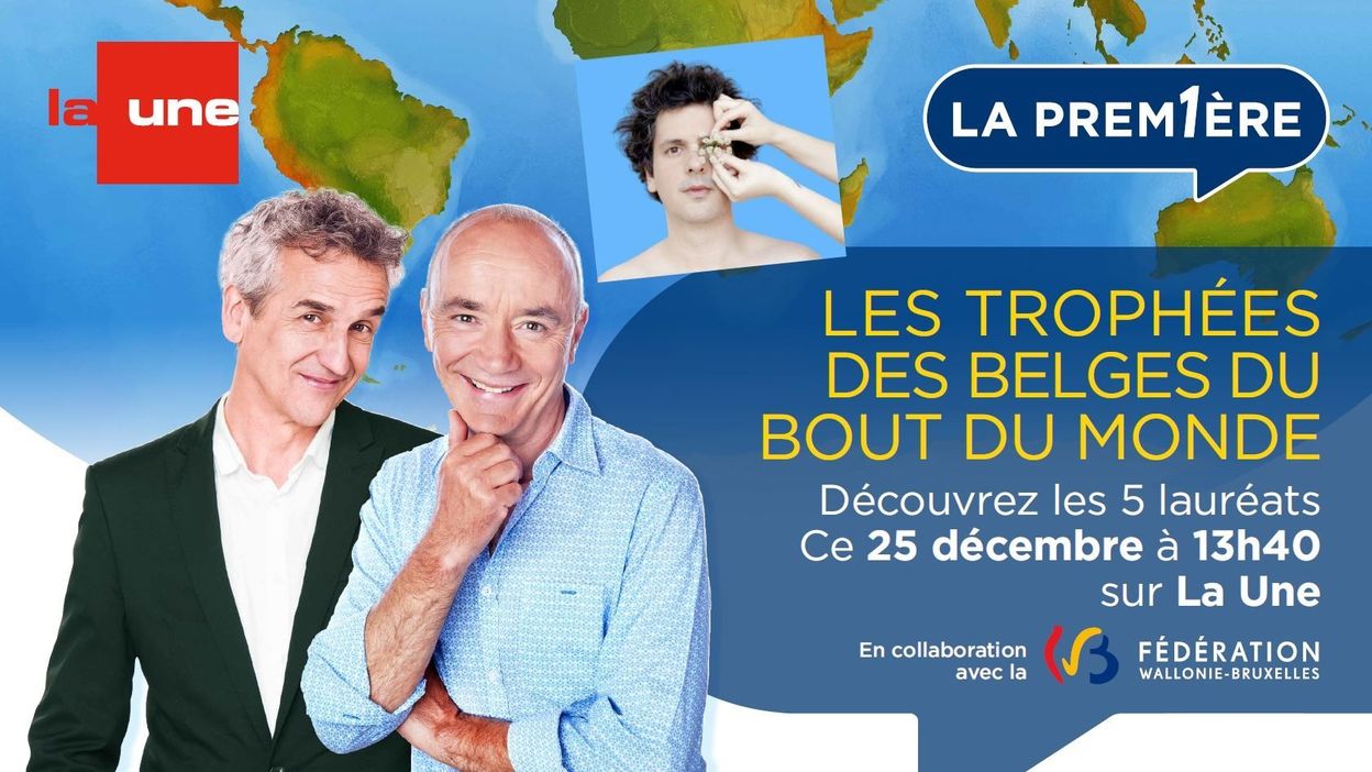 Les Trophées des Belges du Bout du Monde RTBF Actus