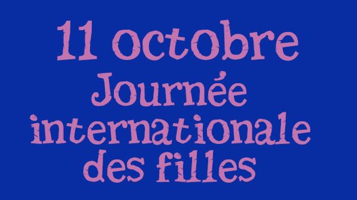 C'est La Journée Internationale De La Fille ! - RTBF Actus