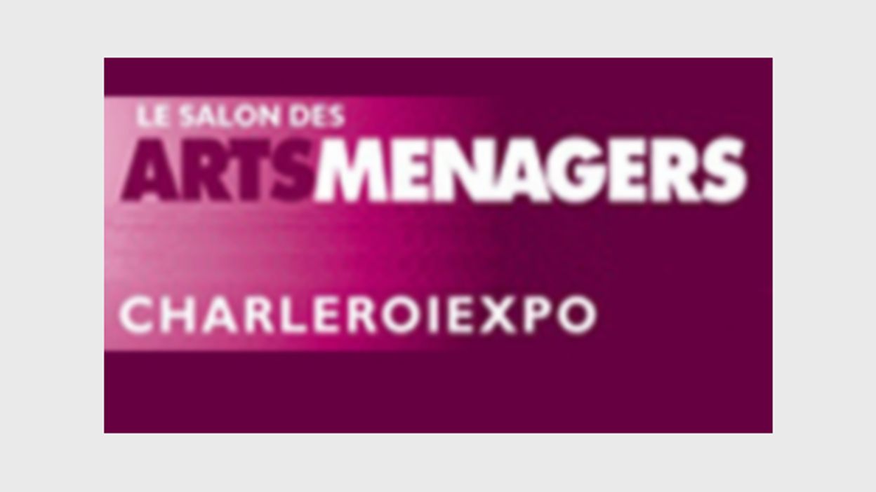 Bientôt le salon des arts ménagers à Charleroi RTBF Actus