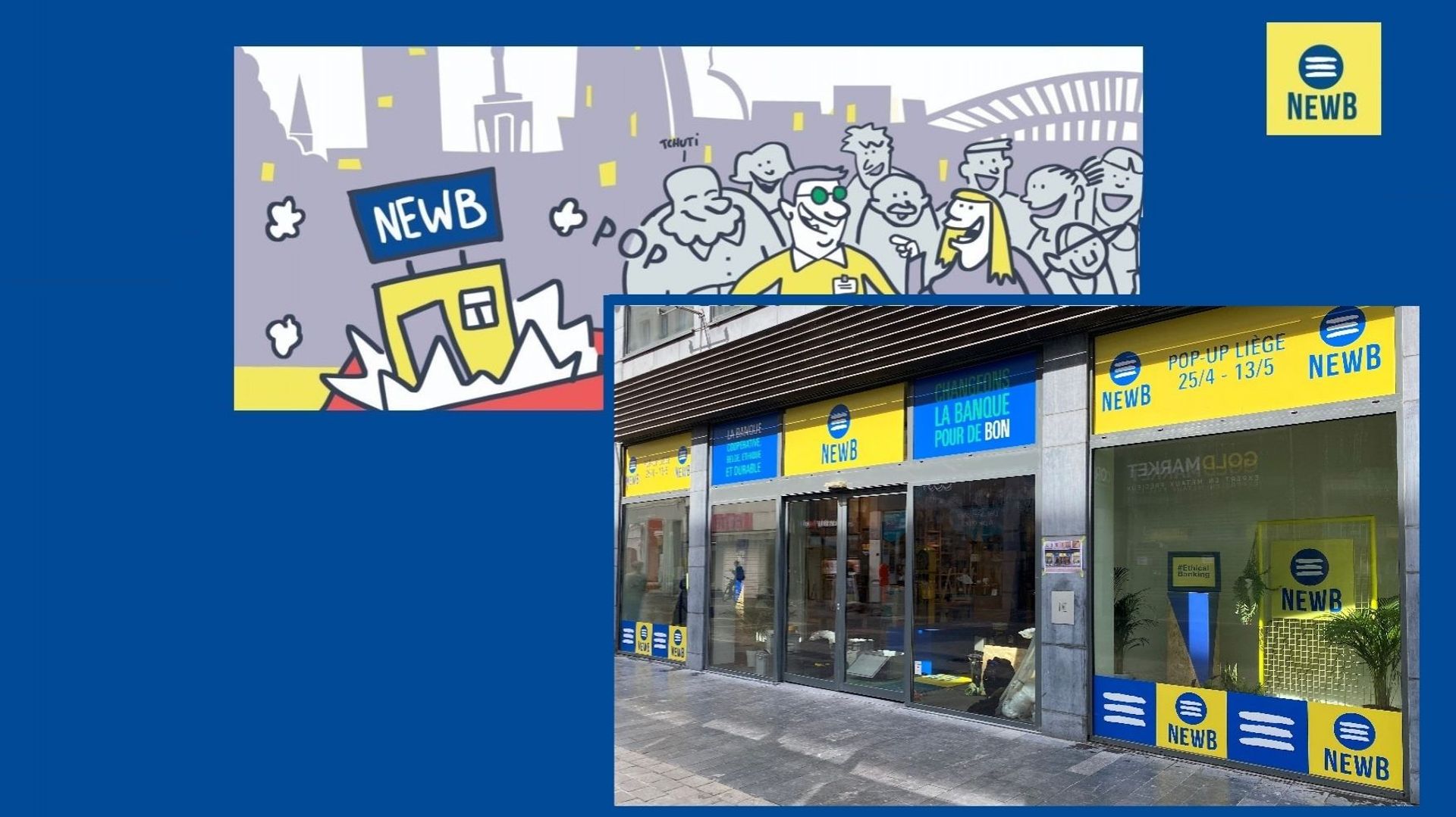Une agence "pop up", pour trois semaines, pour aller plus loin que la banque en ligne