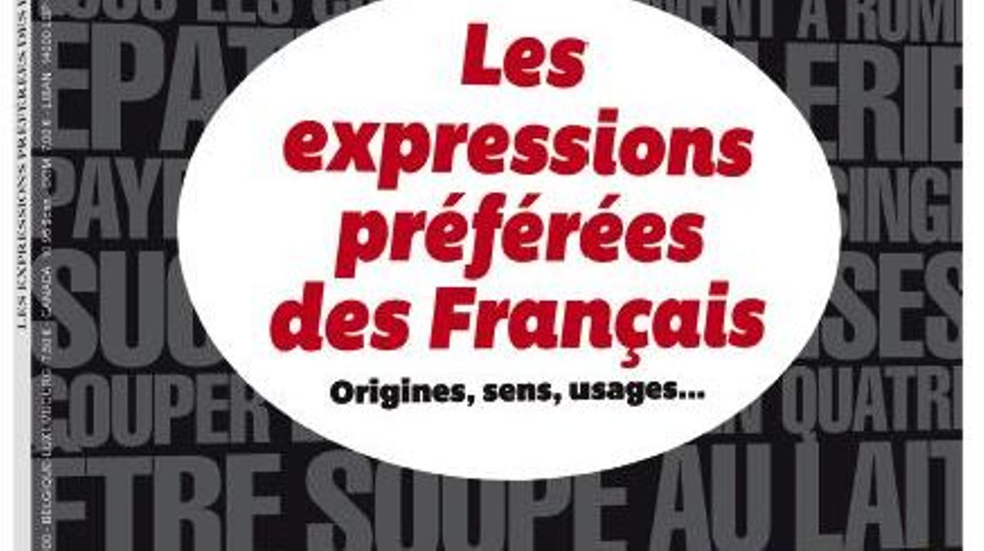 Les expressions préférées des Français pour 'épater la galerie' - RTBF