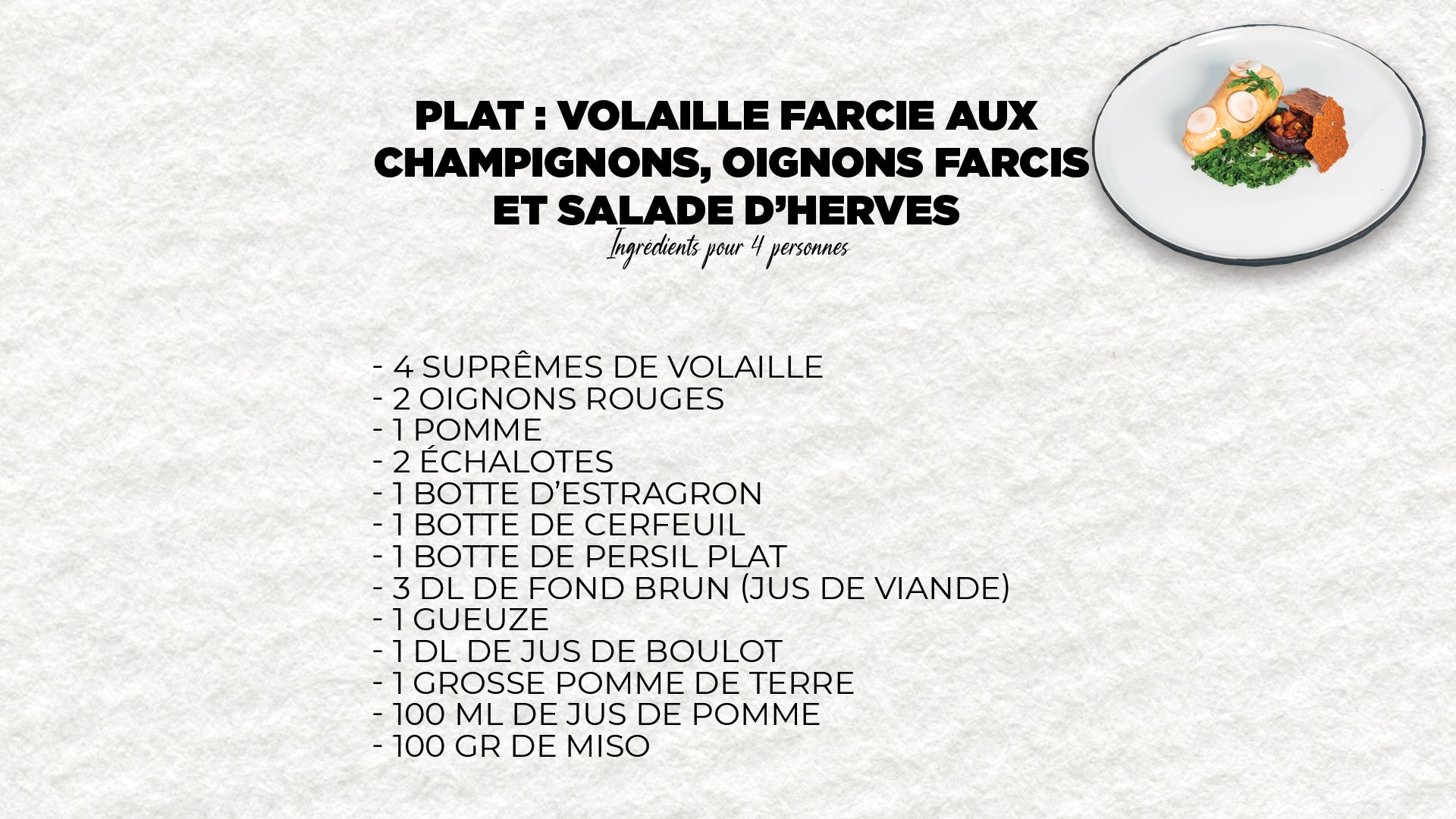 Les ingrédients du plat de Marc et Henri