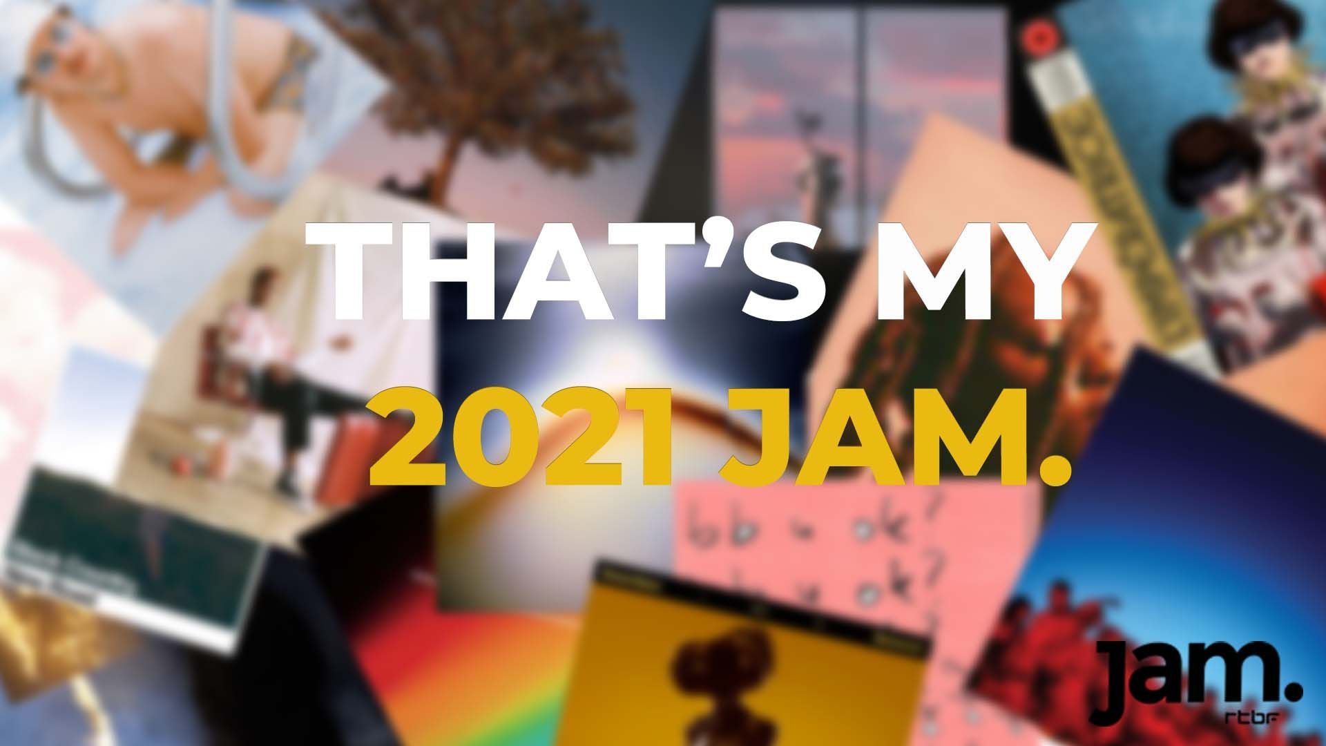 Thats'my Jam 2021: le top 5 (c'est chaud) des membres de la rédac'