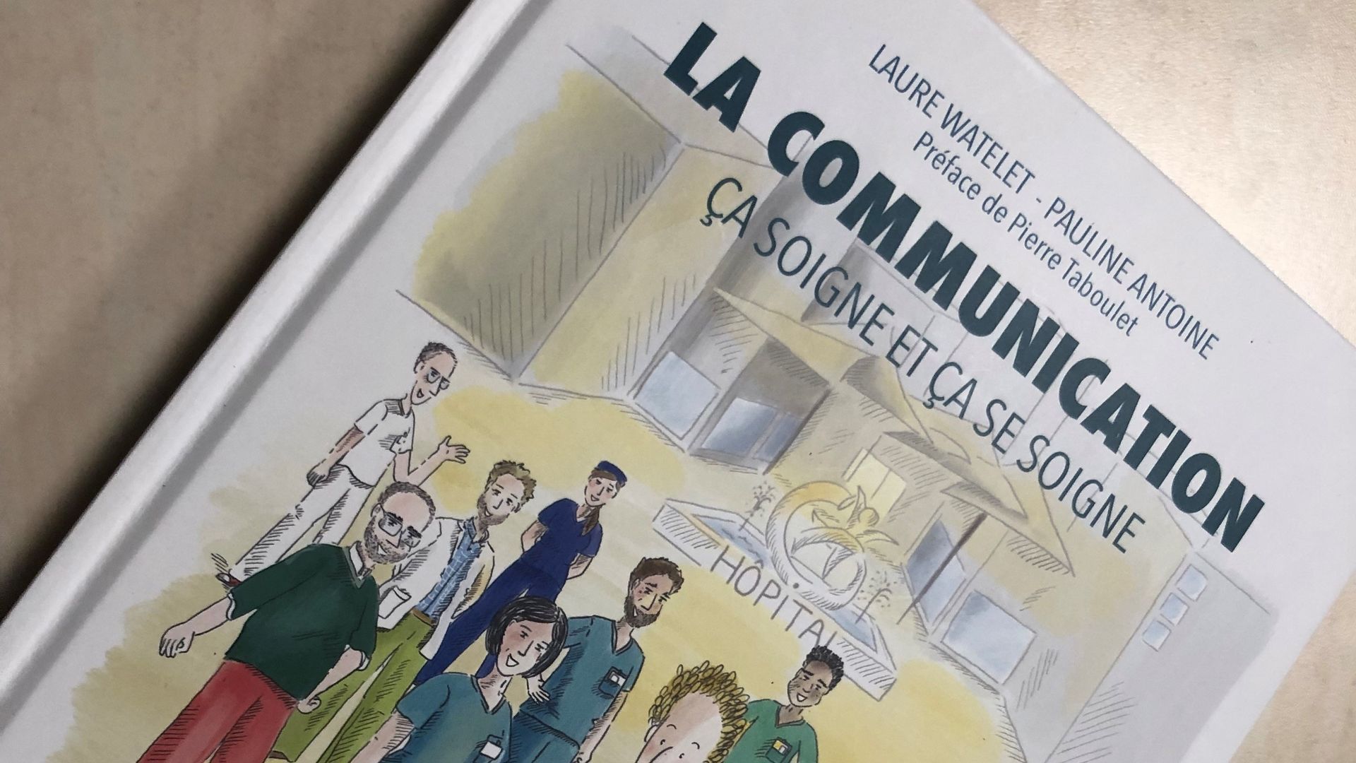 Un livre pour aider le personnel soignant à mieux communiquer avec les