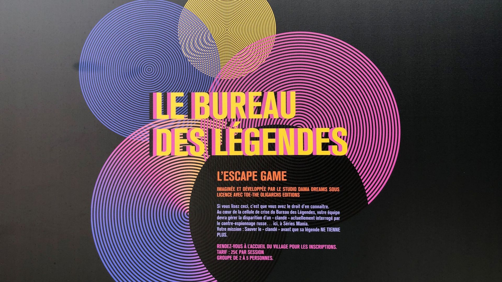 Le deep game "Le Bureau des Légendes" à Séries Mania, Lille.