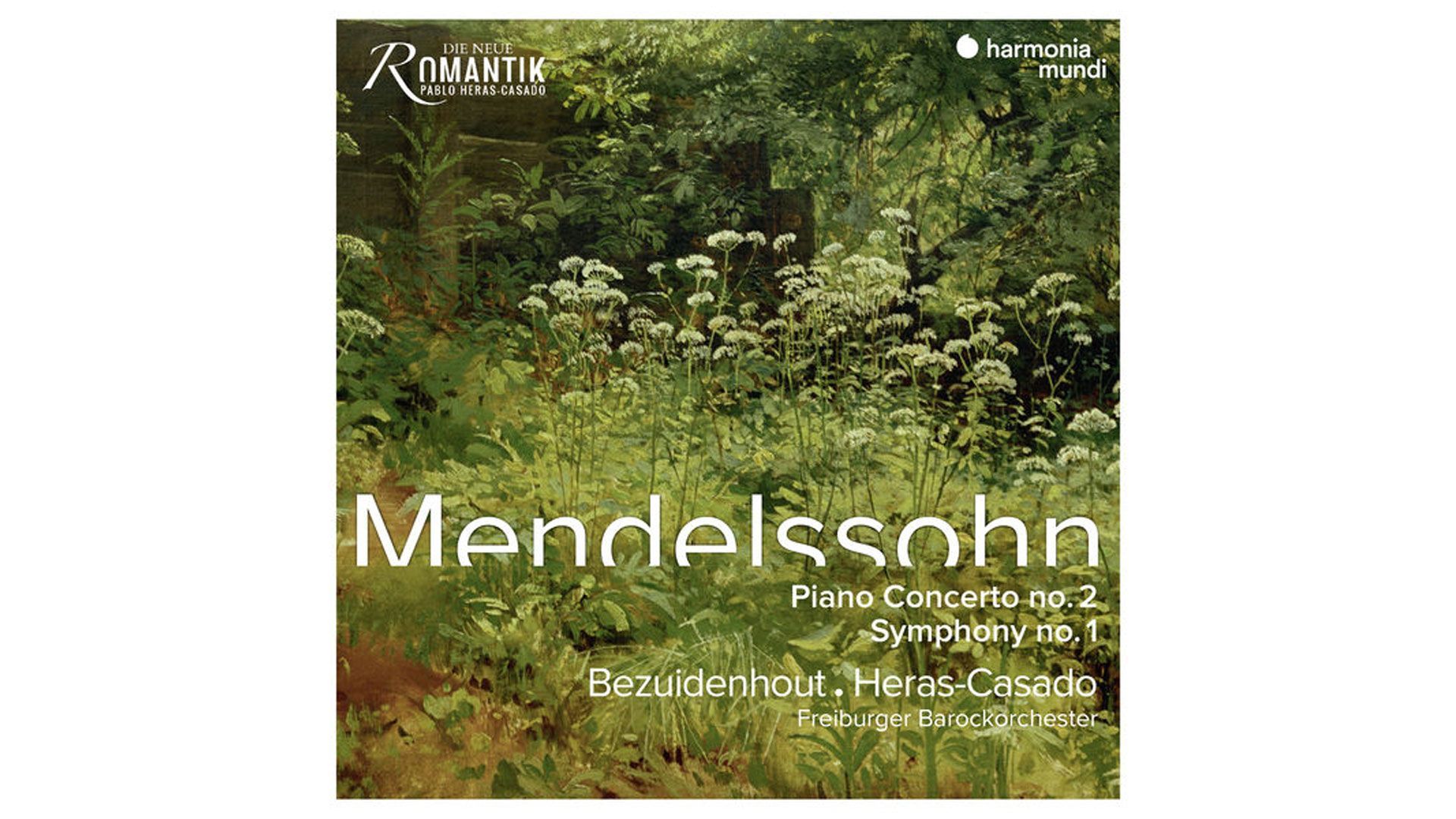 Mendelssohn, Symphonie n° 1 et concerto pour piano n° 2 - Pablo Heras-Casado et Kristian Bezuidenhout