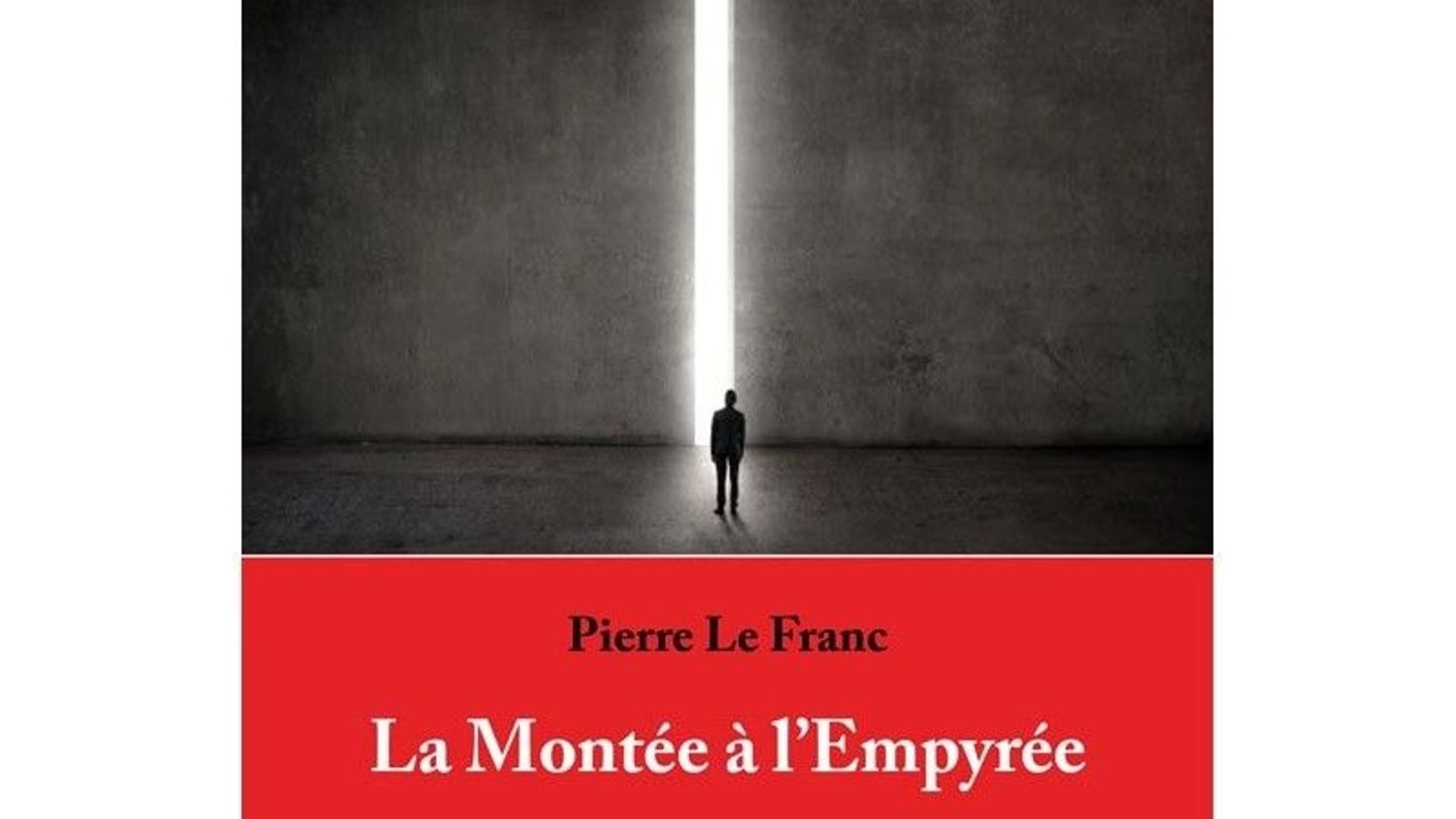 "La Montée à l'Empyrée" de Pierre Le Franc, lauréat du prix Littré 2022.