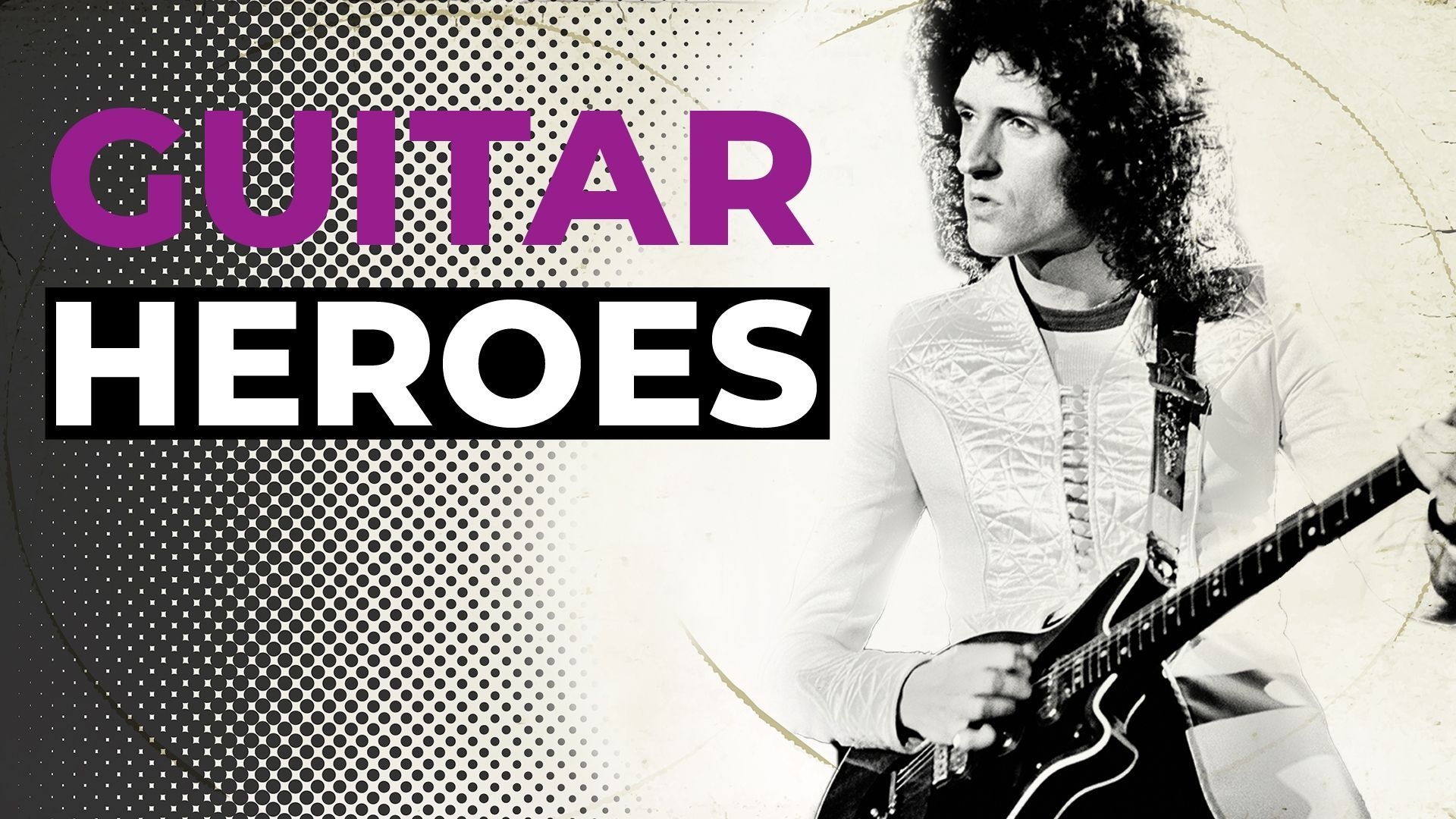 Guitar Heroes : Brian May, le guitariste de Queen