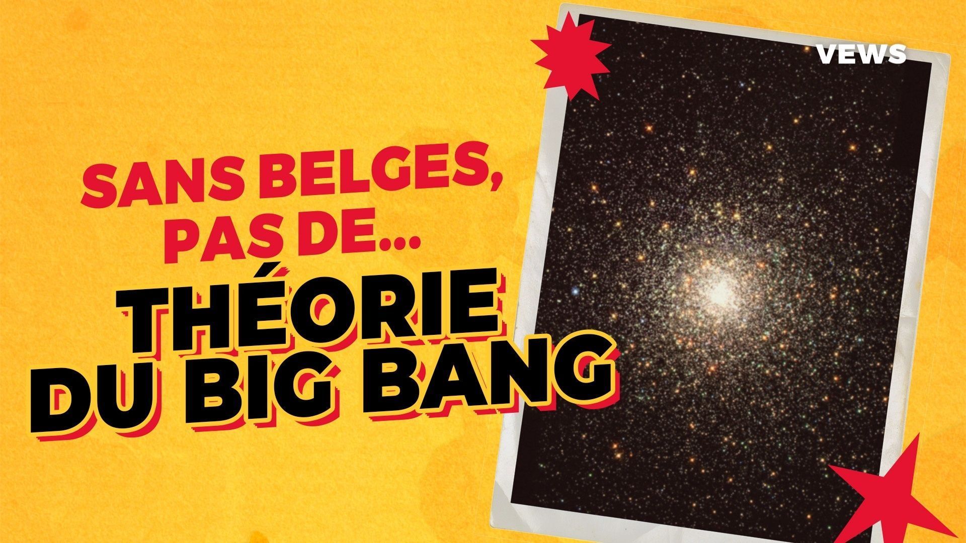 Sans Belge, pas de... théorie du Big Bang : comment un prêtre belge a révolutionné notre compréhension de l’Univers