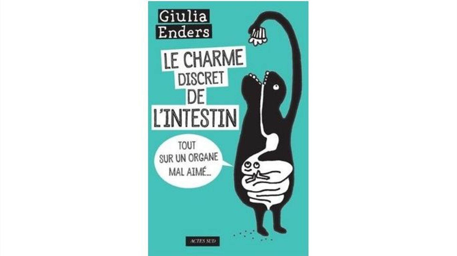 Livre 'Le charme discret de l'intestin' de Giulia Enders - rtbf.be