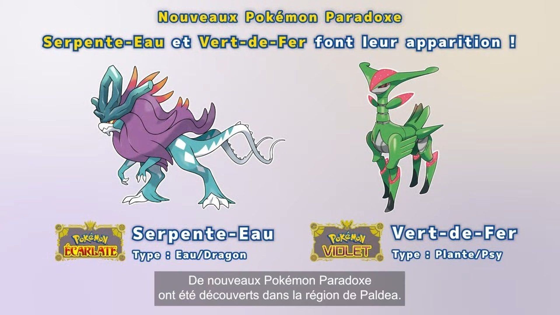 Serpente-Eau et Vert-de-Fer. |