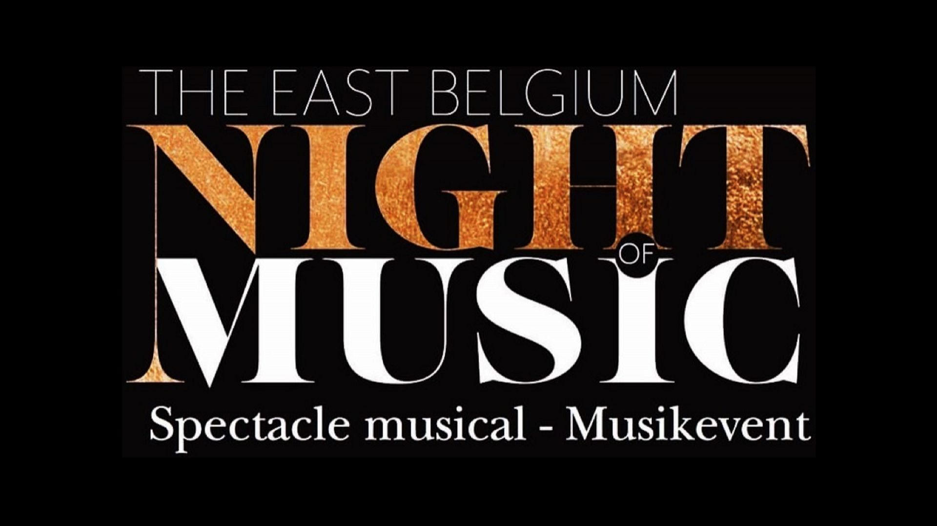The East-Belgium Night of Music, un spectacle musical 