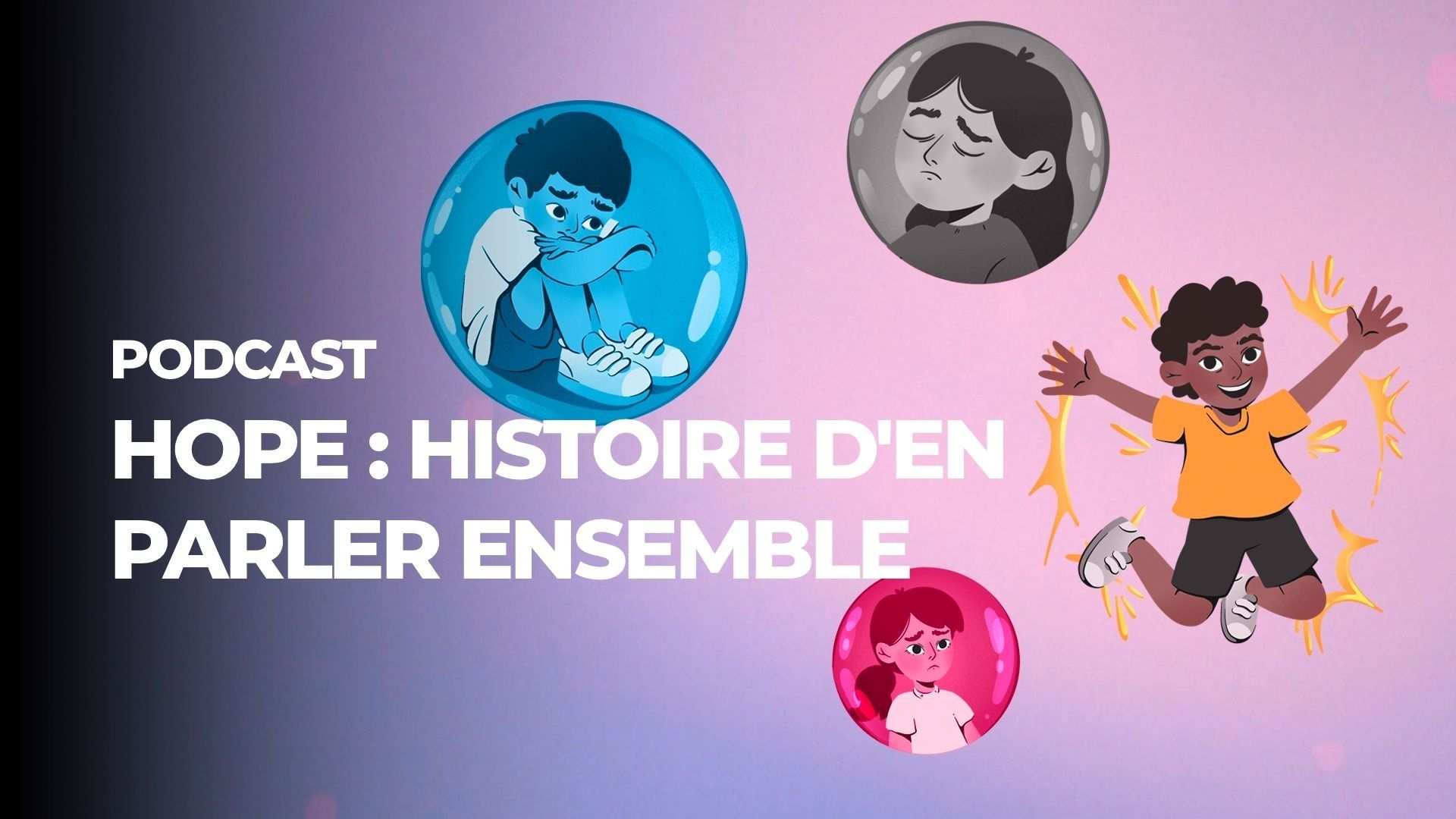HOPE - histoire d’en parler ensemble : le podcast où les enfants brisent le silence du harcèlement