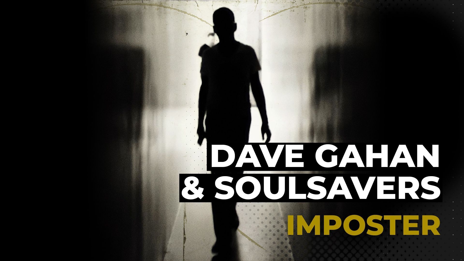 Journée découverte : "Imposter" de Dave Gahan & Soulsavers