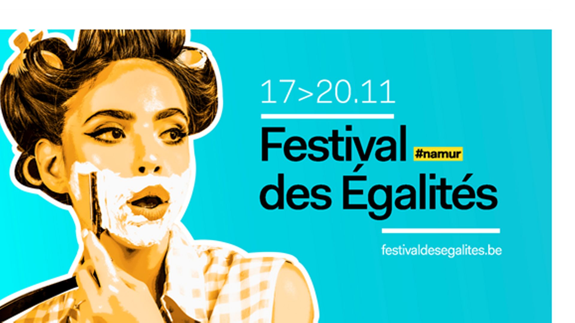 Le Festival des Egalités à Namur du 17 au 20 novembre