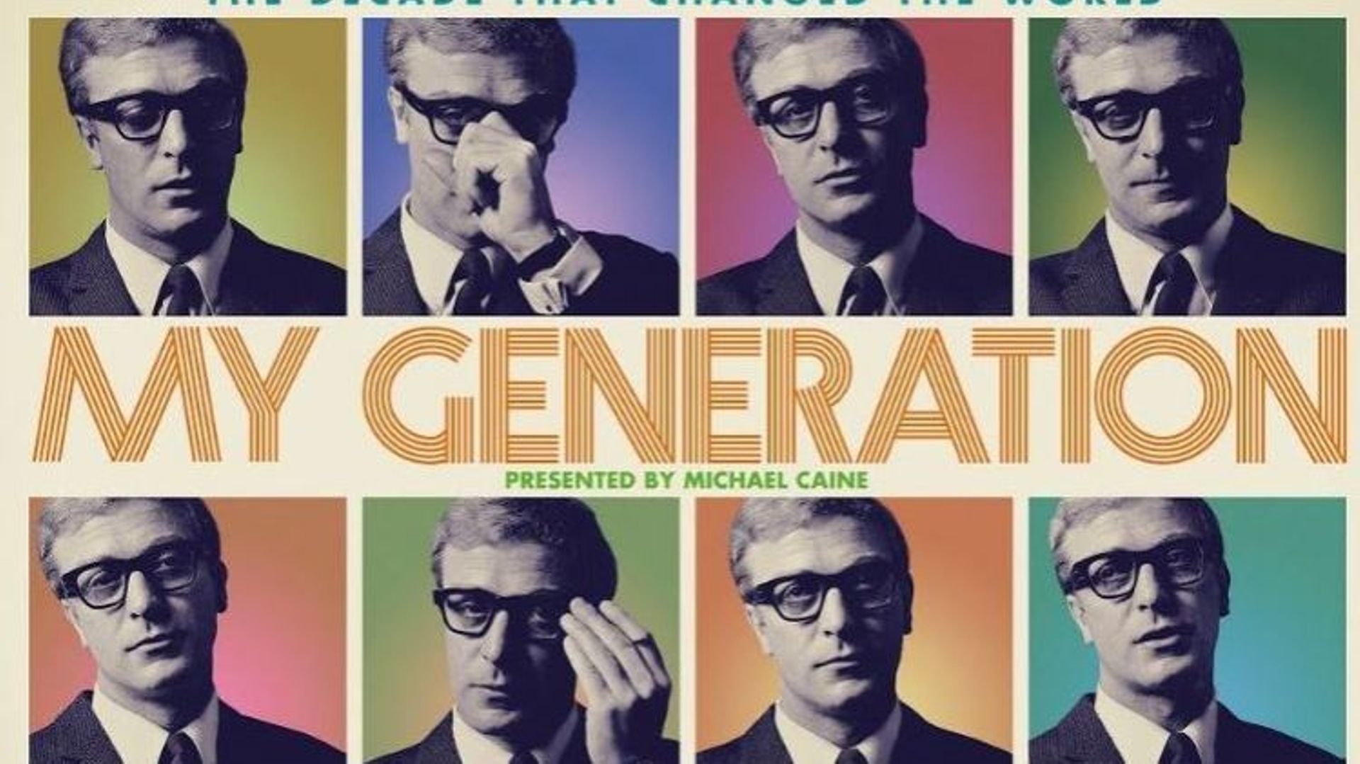 L'affiche de "My Generation"