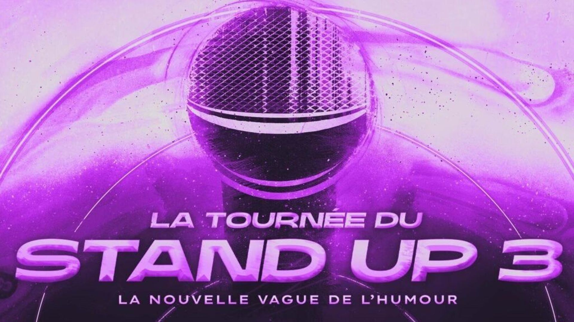 Gagnez vos tickets pour la tournée du stand up 3