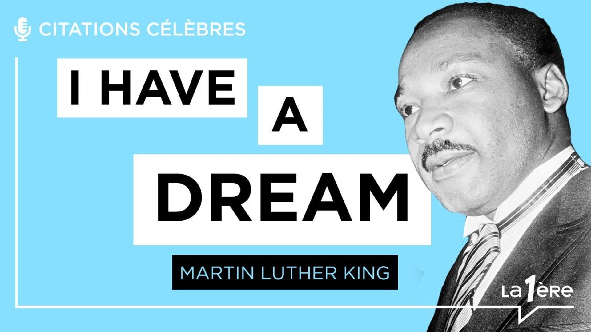Les Grands Discours I Have A Dream Martin Luther King Rtbf Be