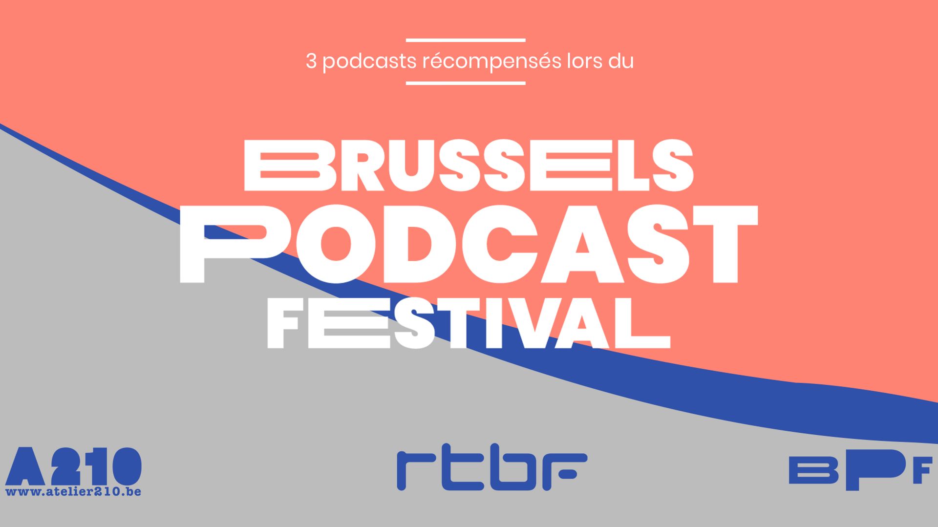 3 podcasts belges lauréats du Brussels Podcast Festival