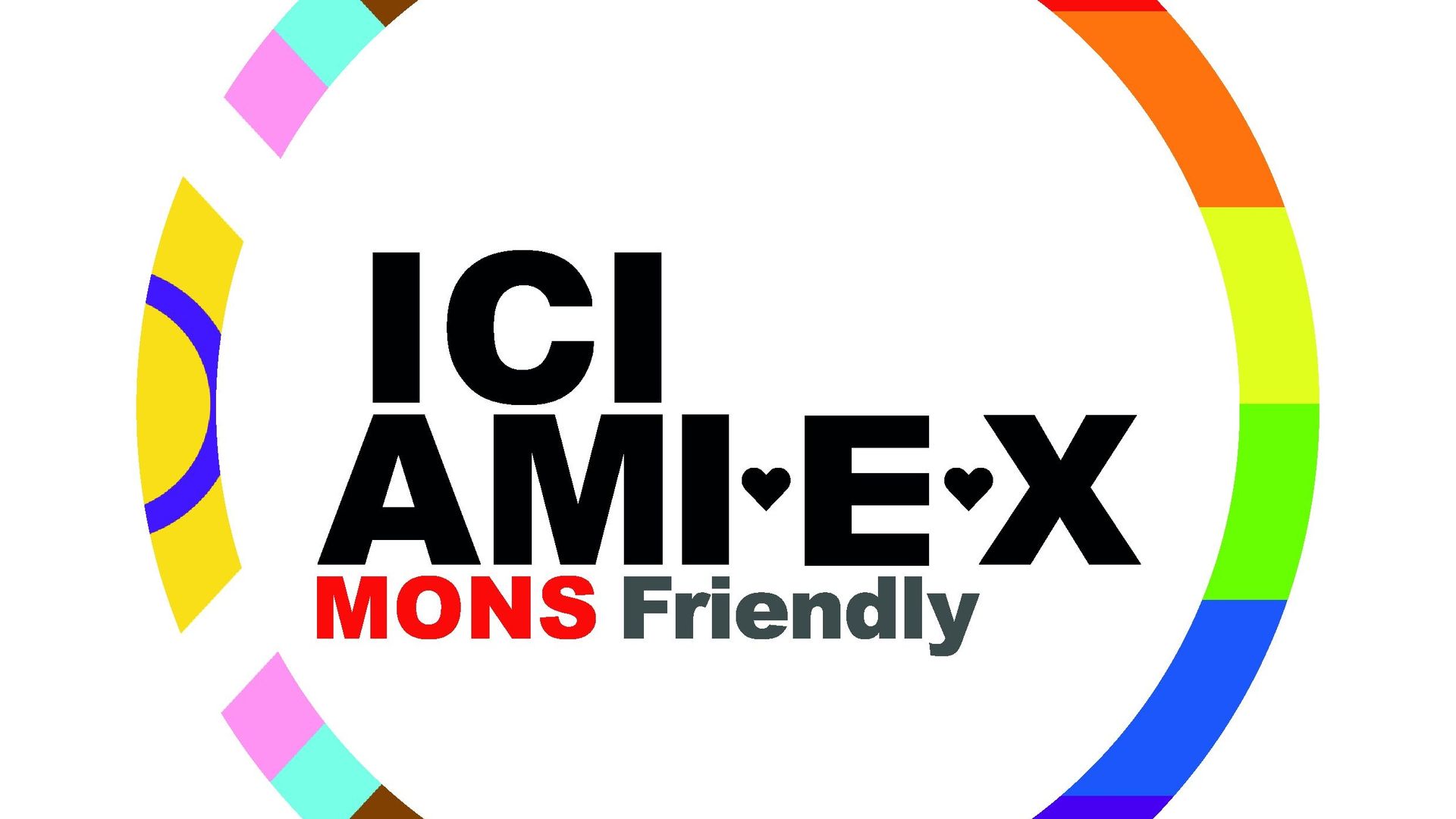 Label LGBTQIA + Ici Ami·e·x – Mons Friendly