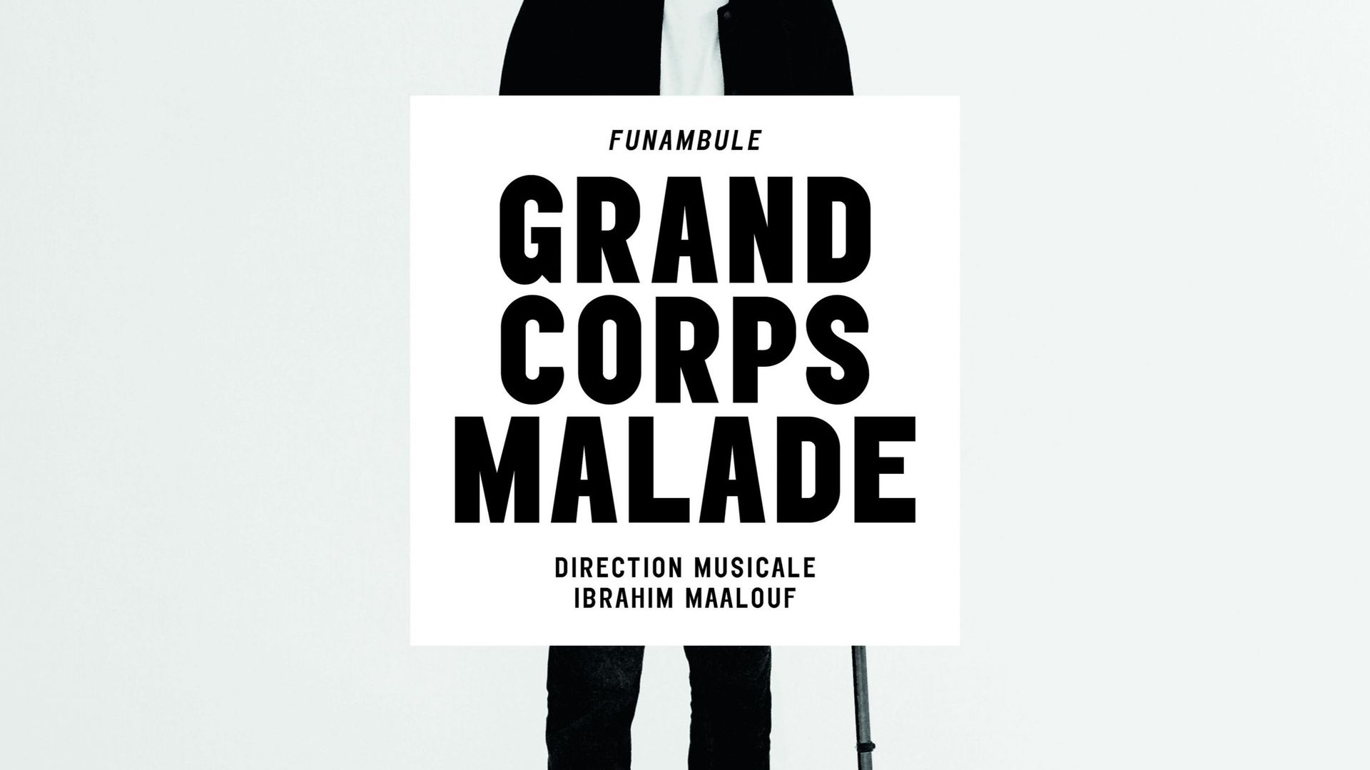   Grand Corps Malade "Funambule" ( Believe Recordings / PIAS)
