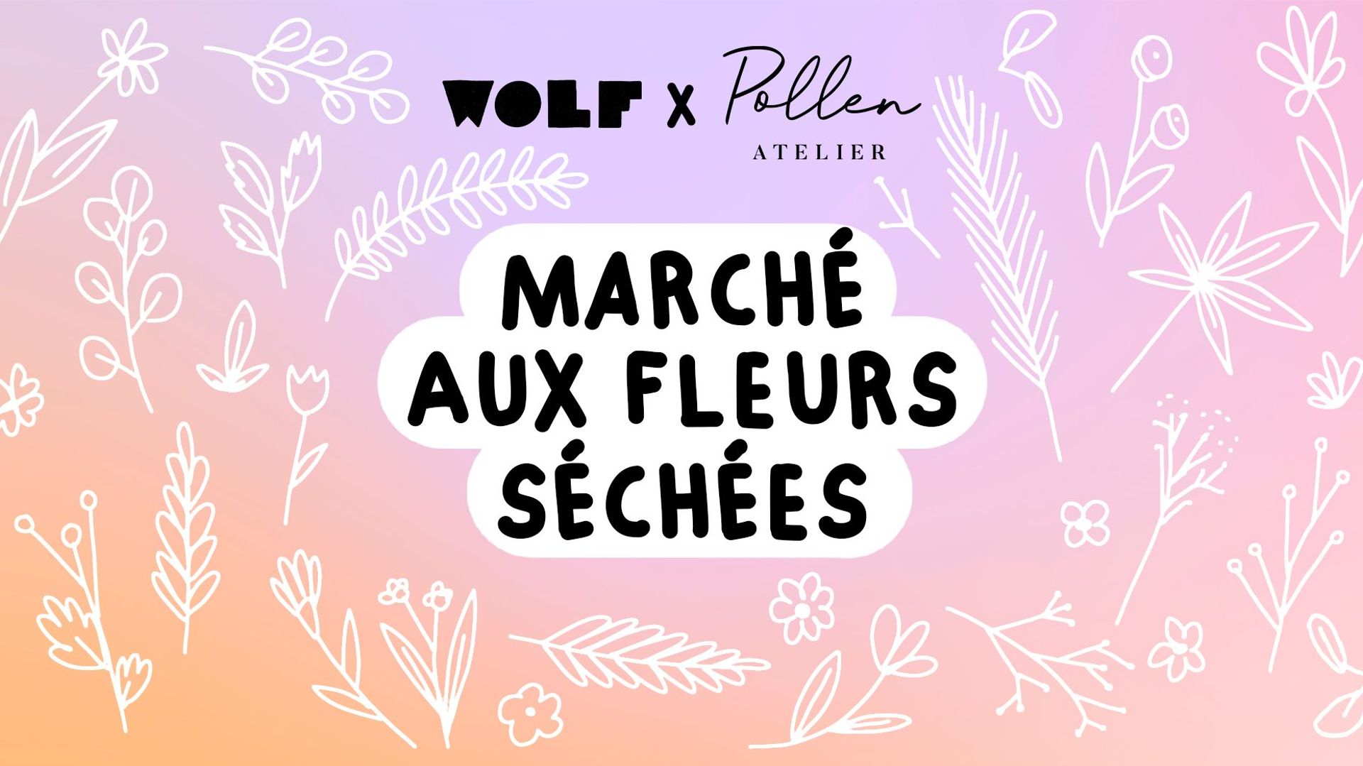 Marché aux fleurs séchées au WOLF à Bruxelles
