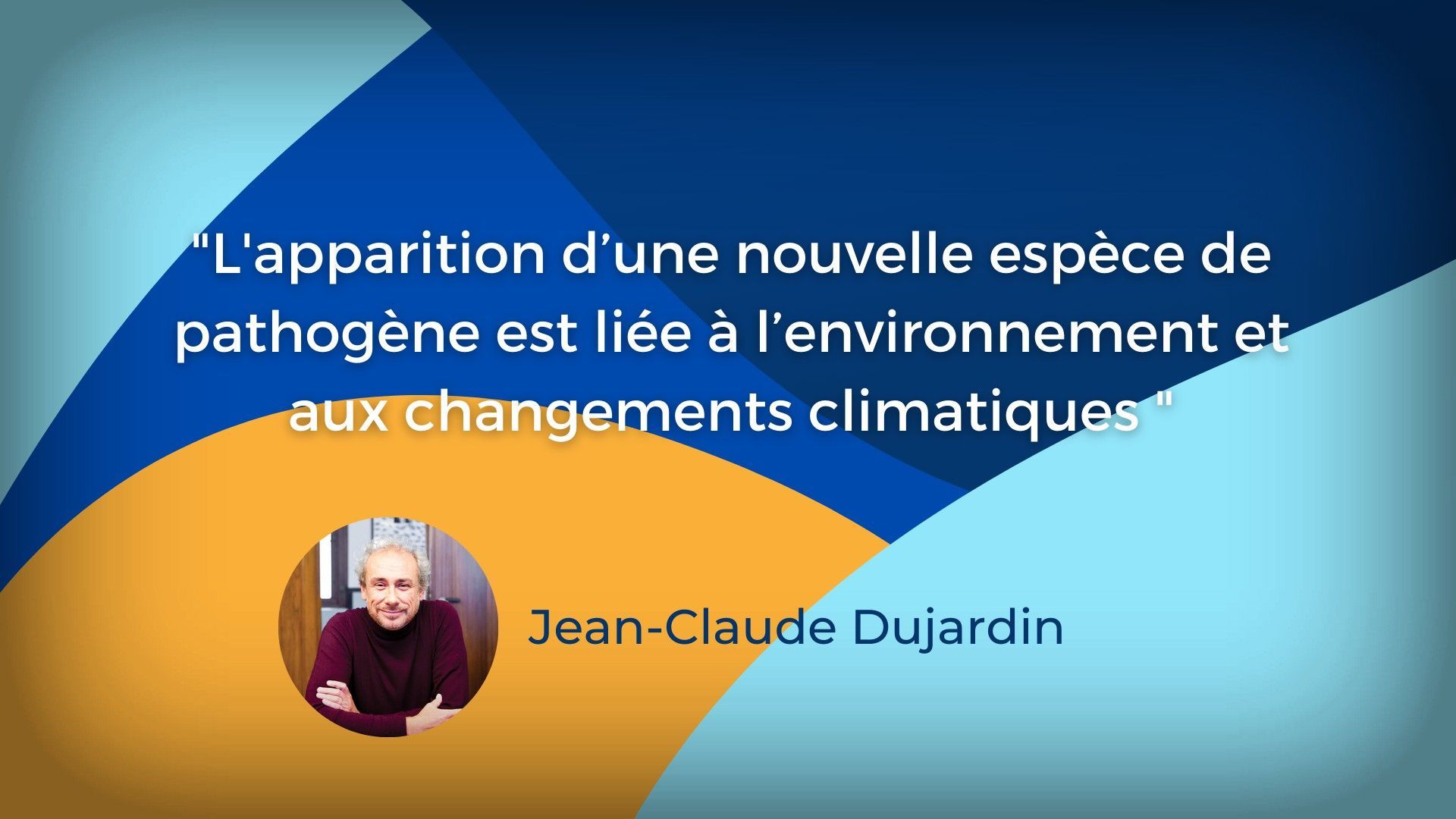 Jean-Claude Dujardin :  "Les changements climatiques peuvent propager de nouvelles maladies"