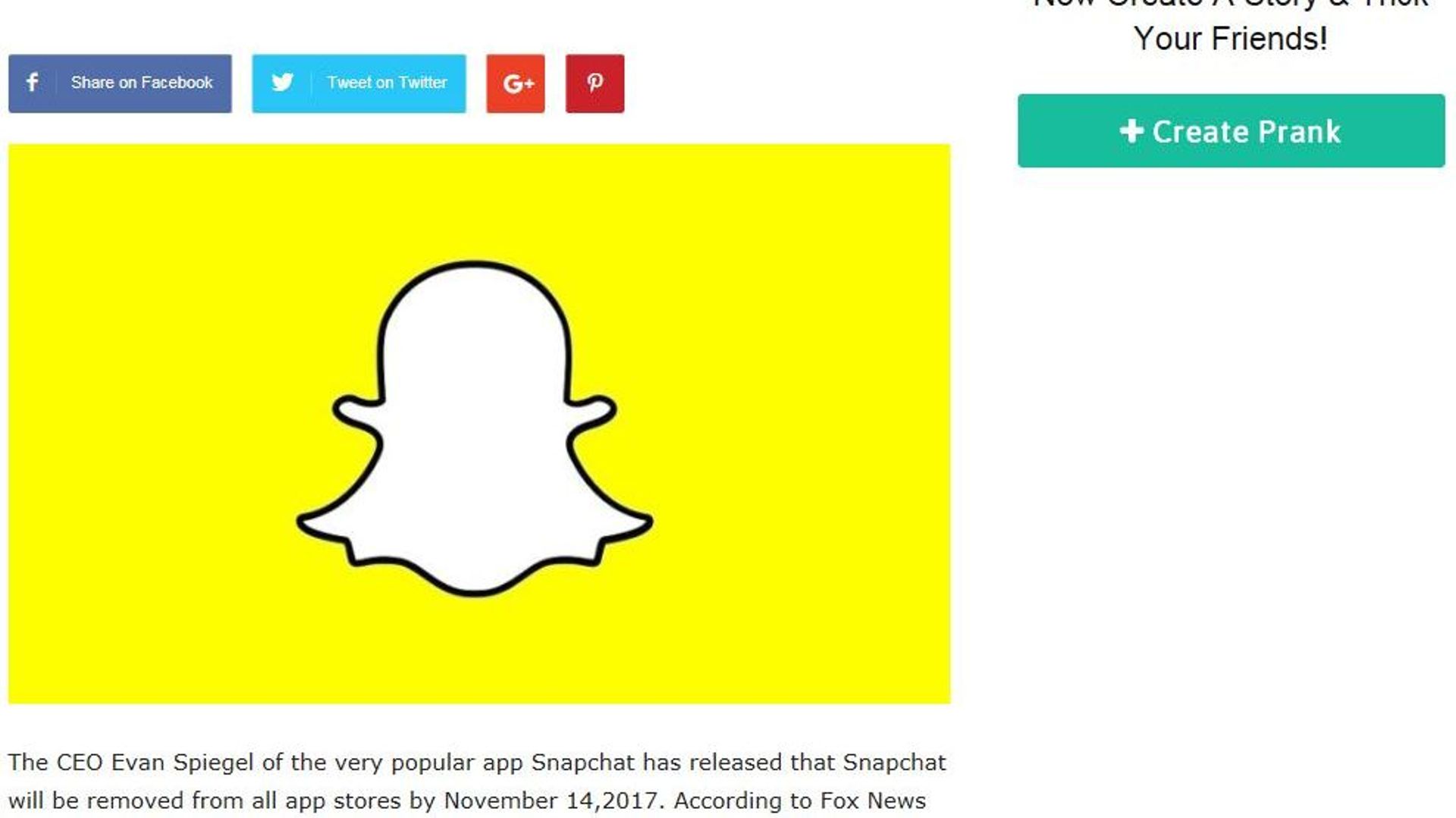 Un article de  Channel45News.com, annonçait la fermeture de Snapchat pour le 14 novembre. Mais c’était un canular.
