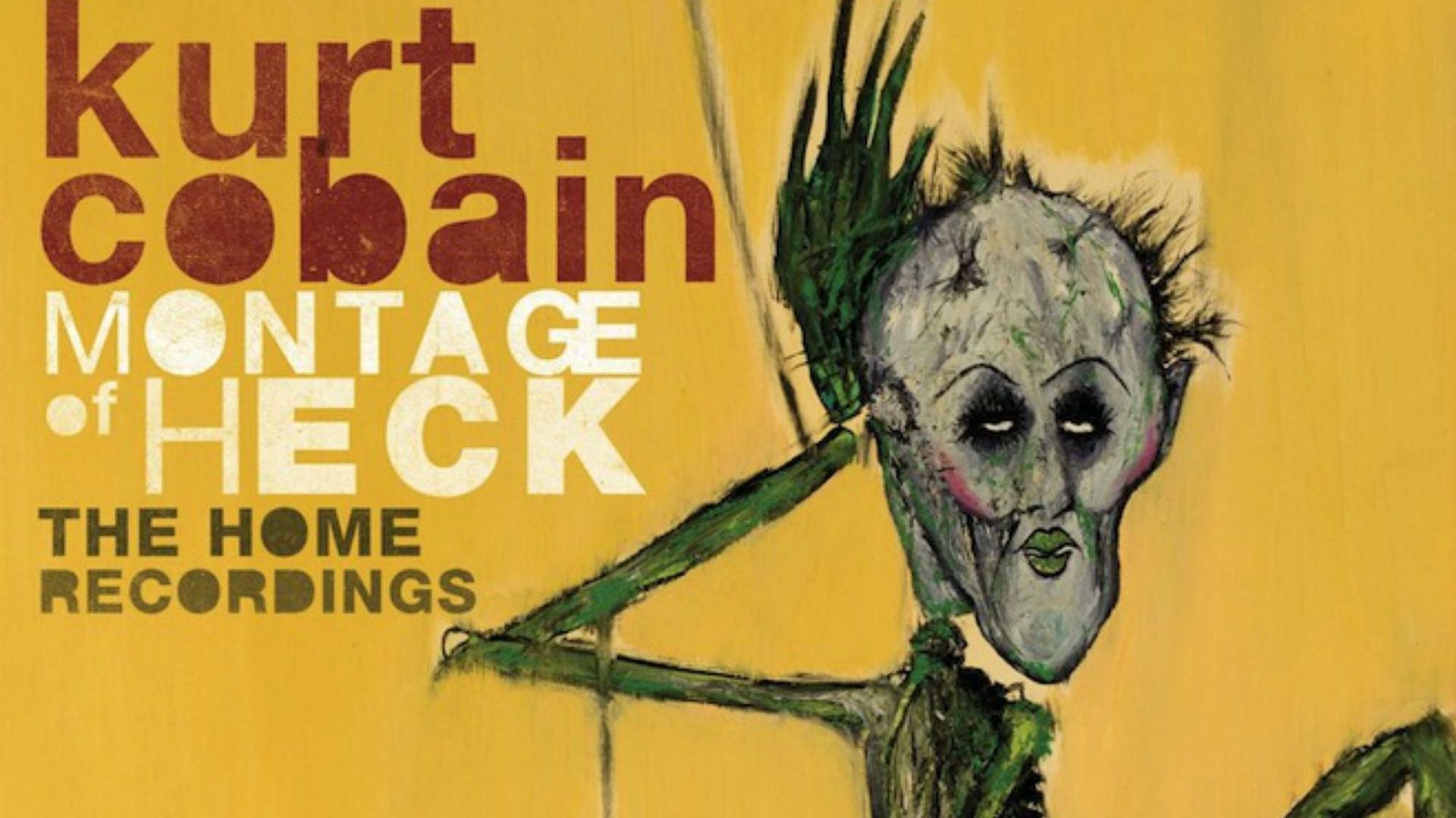 Kurt Cobain, "Montage of Heck : The Home Recordings"