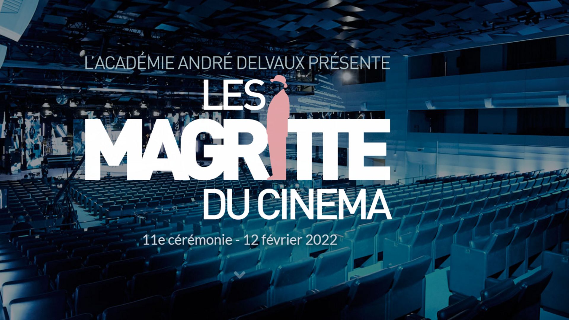 Photo d'illustration pour la 11ème cérémonie de l'événement "Magritte du Cinéma" qui aura lieu le 12 février 2022.