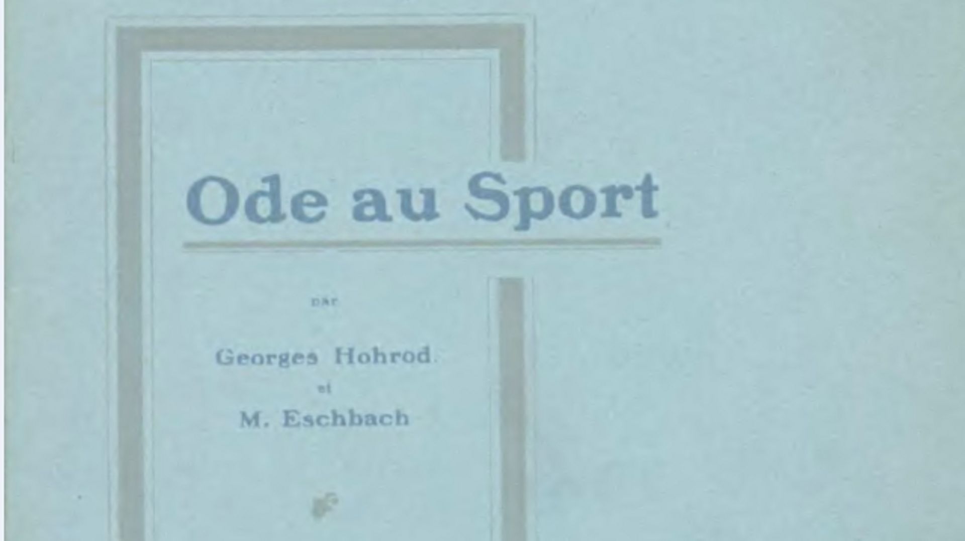 Pierre de Coubertin a été champion olympique, pour son "Ode au Sport"