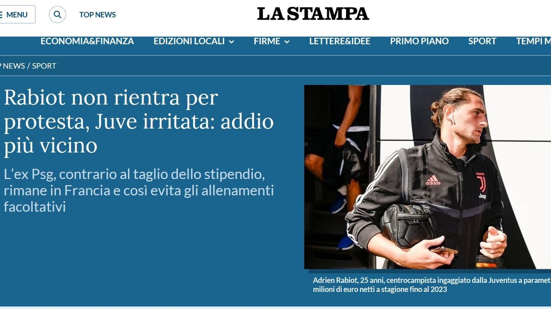 Selon la Stampa, Adrien Rabiot, mécontent de la baisse des salaires à la Juventus, serait en "grève personnelle". 