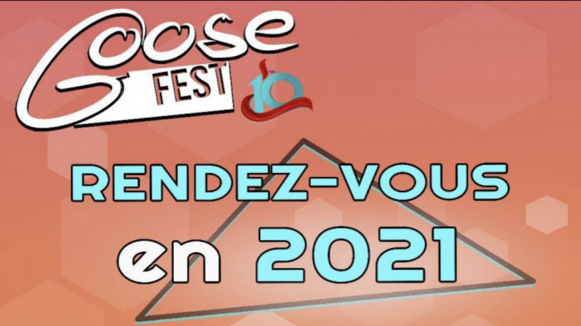 Finalement, pas de Goosefest en 2020....