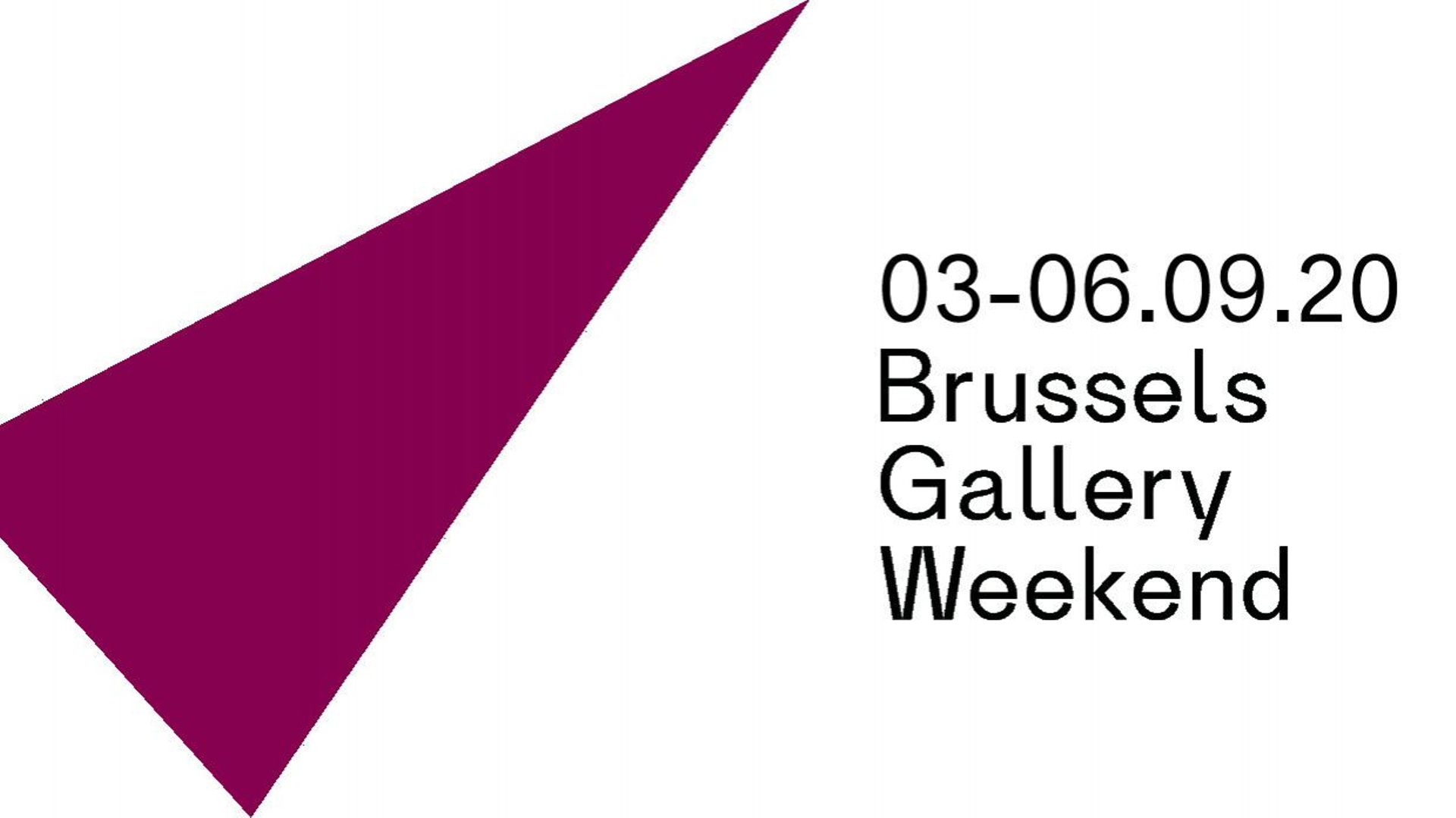 Brussels Gallery Weekend du 3 au 6 septembre 2020