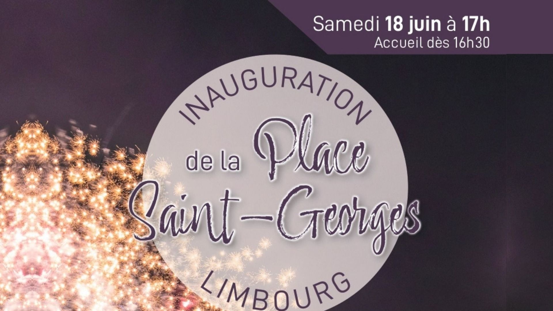 Inauguration de la Place Saint-Georges, balade romantique et spectacle son et lumière