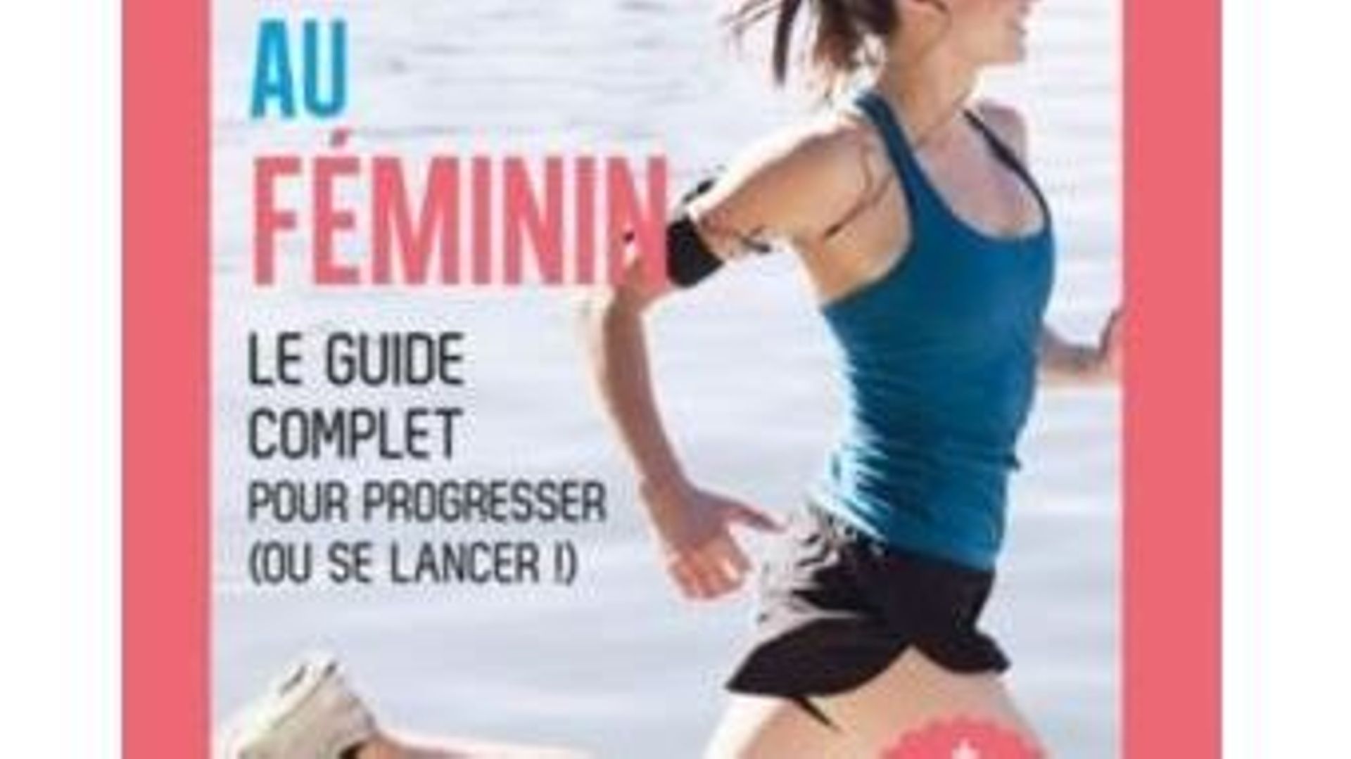 Livre Running Au F Minin Rtbf Actus