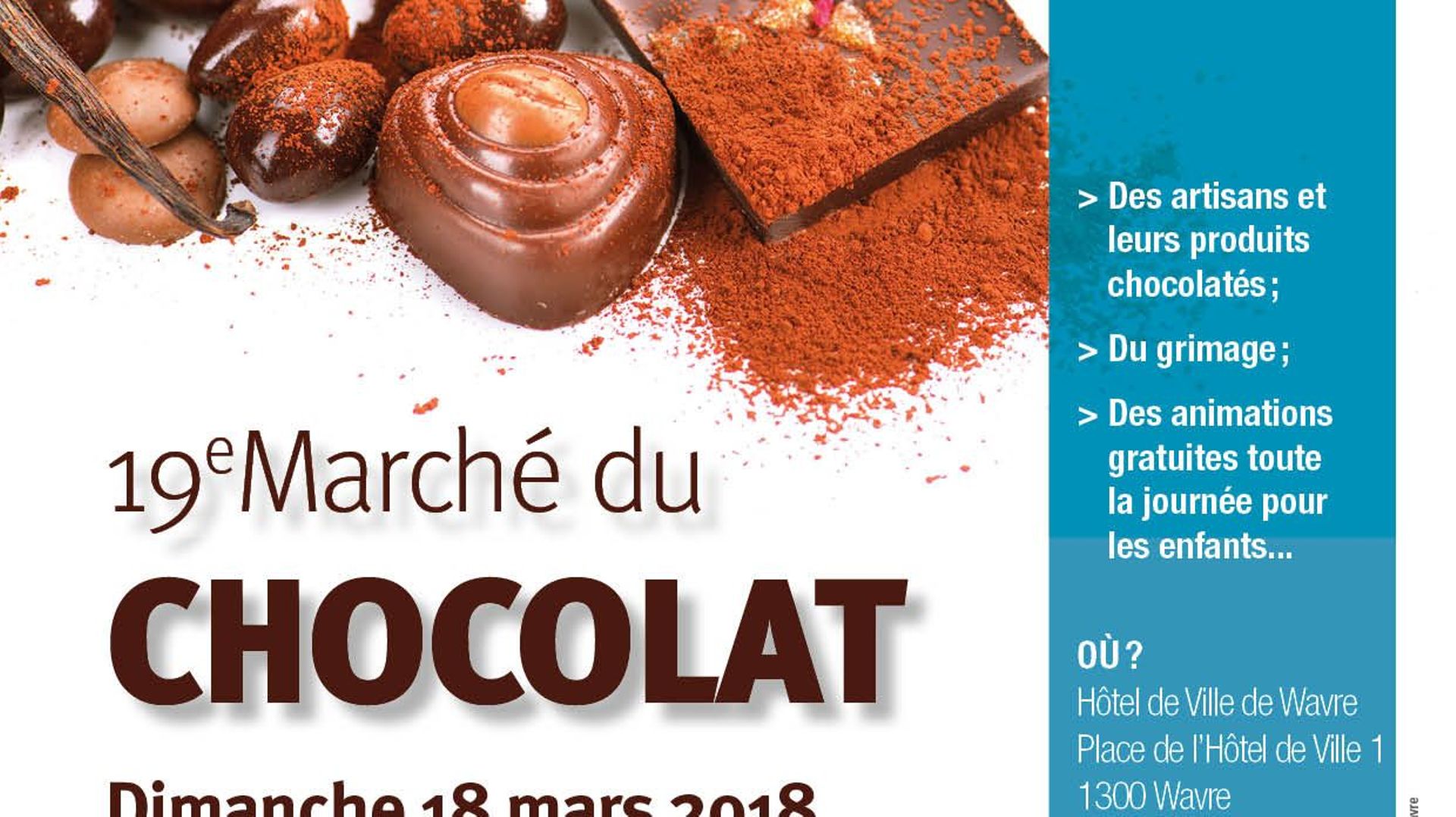 19eme marché au Chocolat à WAVRE ce 18 mars 