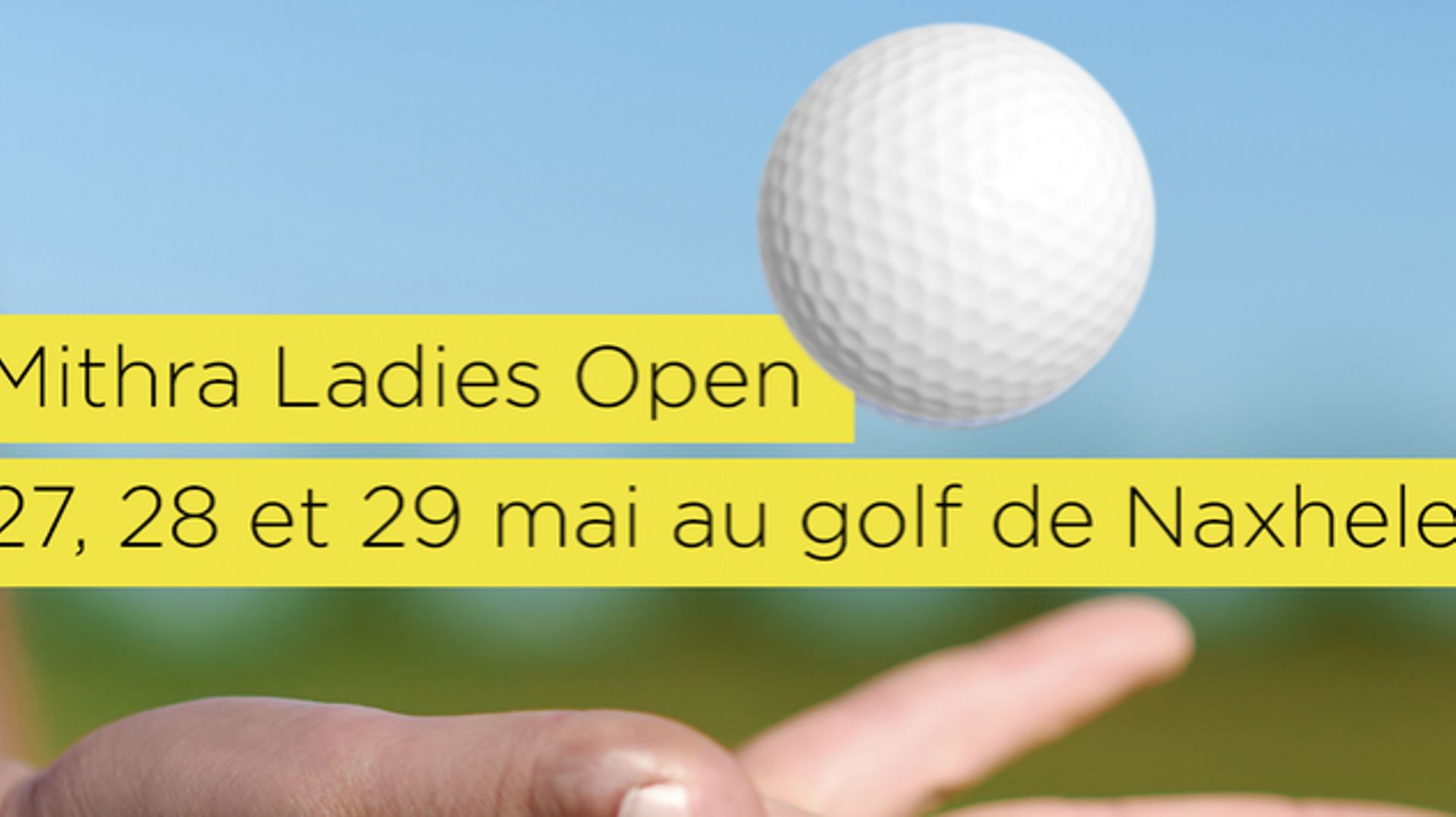 Mithra Ladies Open au golf de Naxhelet