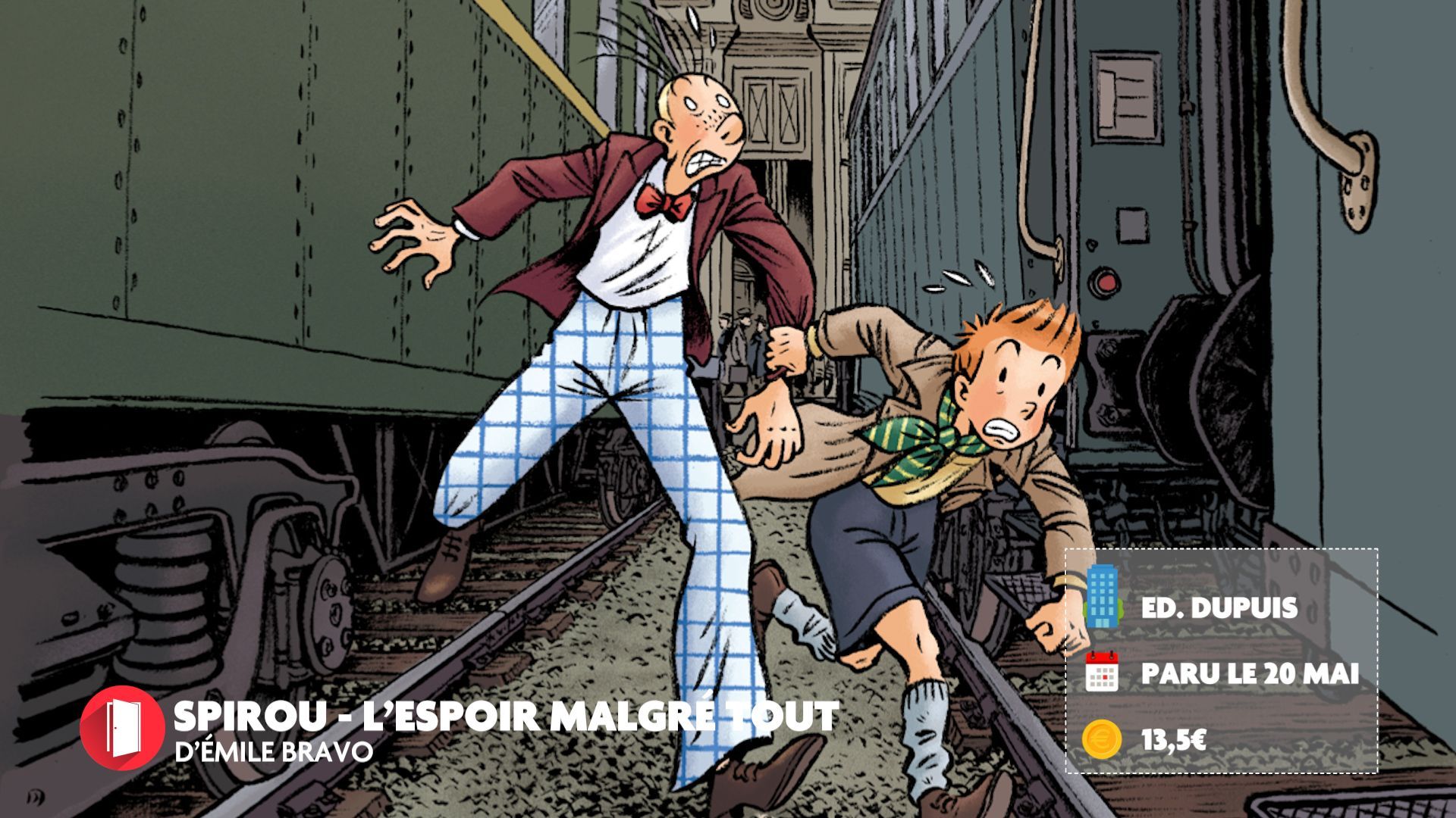 Quatrième et dernier tome de Spirou “L’Espoir Malgré Tout” - RTBF Actus