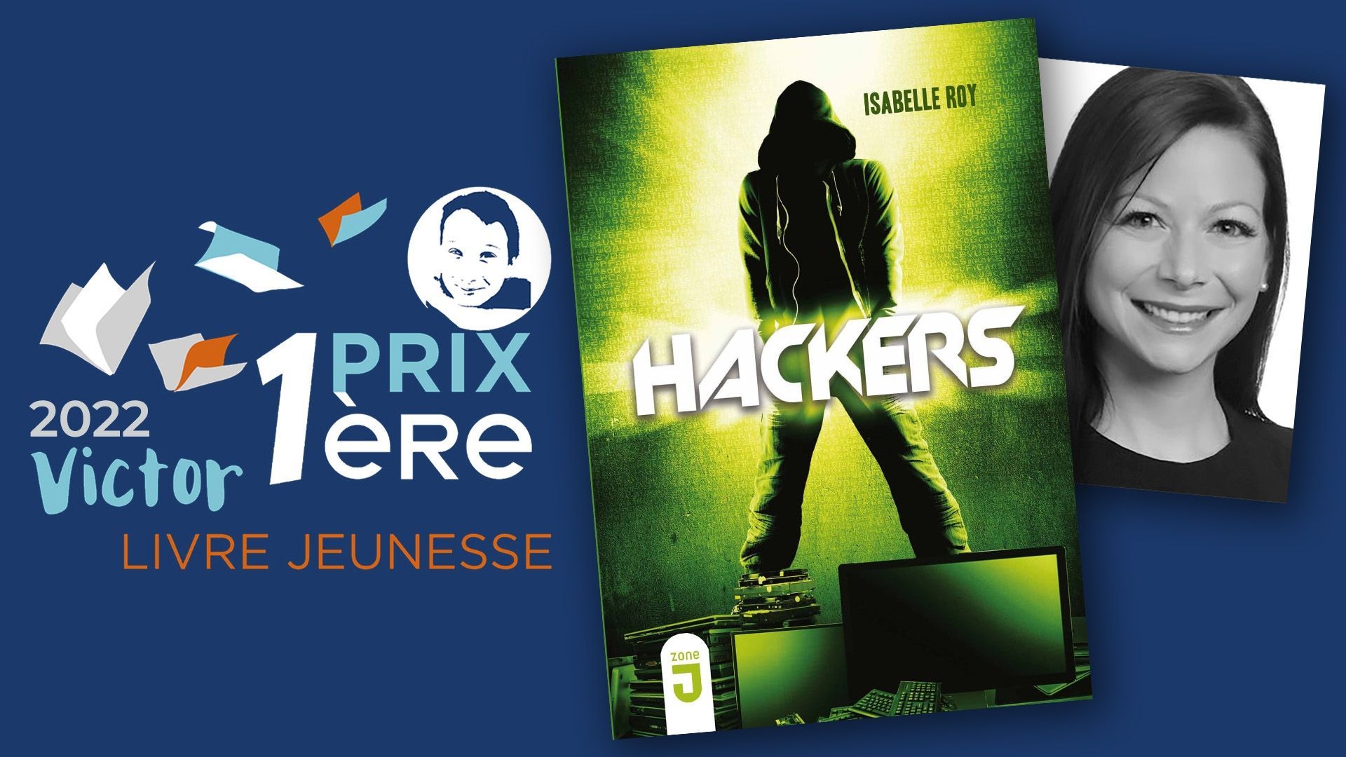 " Hackers ", lauréat du Prix Première Victor du Livre Jeunesse 2022